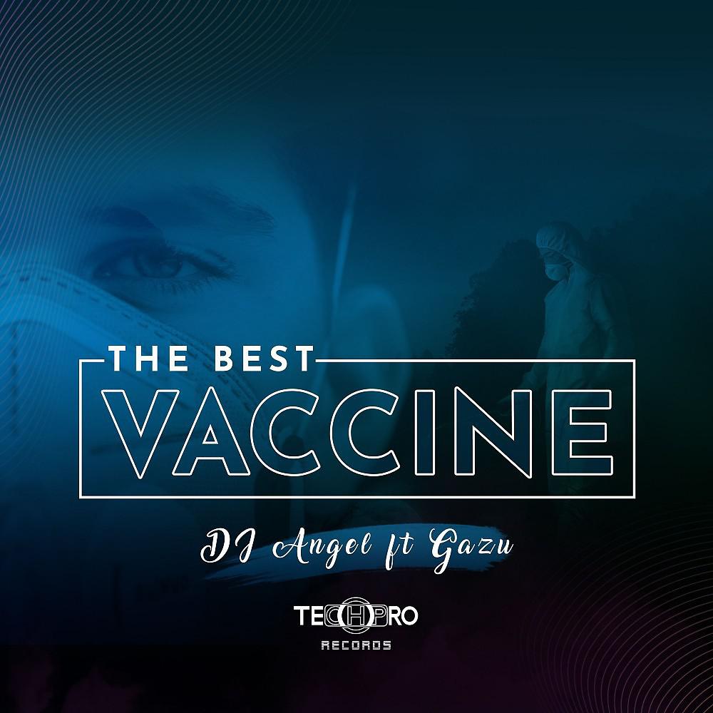 Постер альбома The Best Vaccine