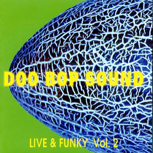 Постер альбома Doo Bop Sound : Live & Funky, Vol. 2