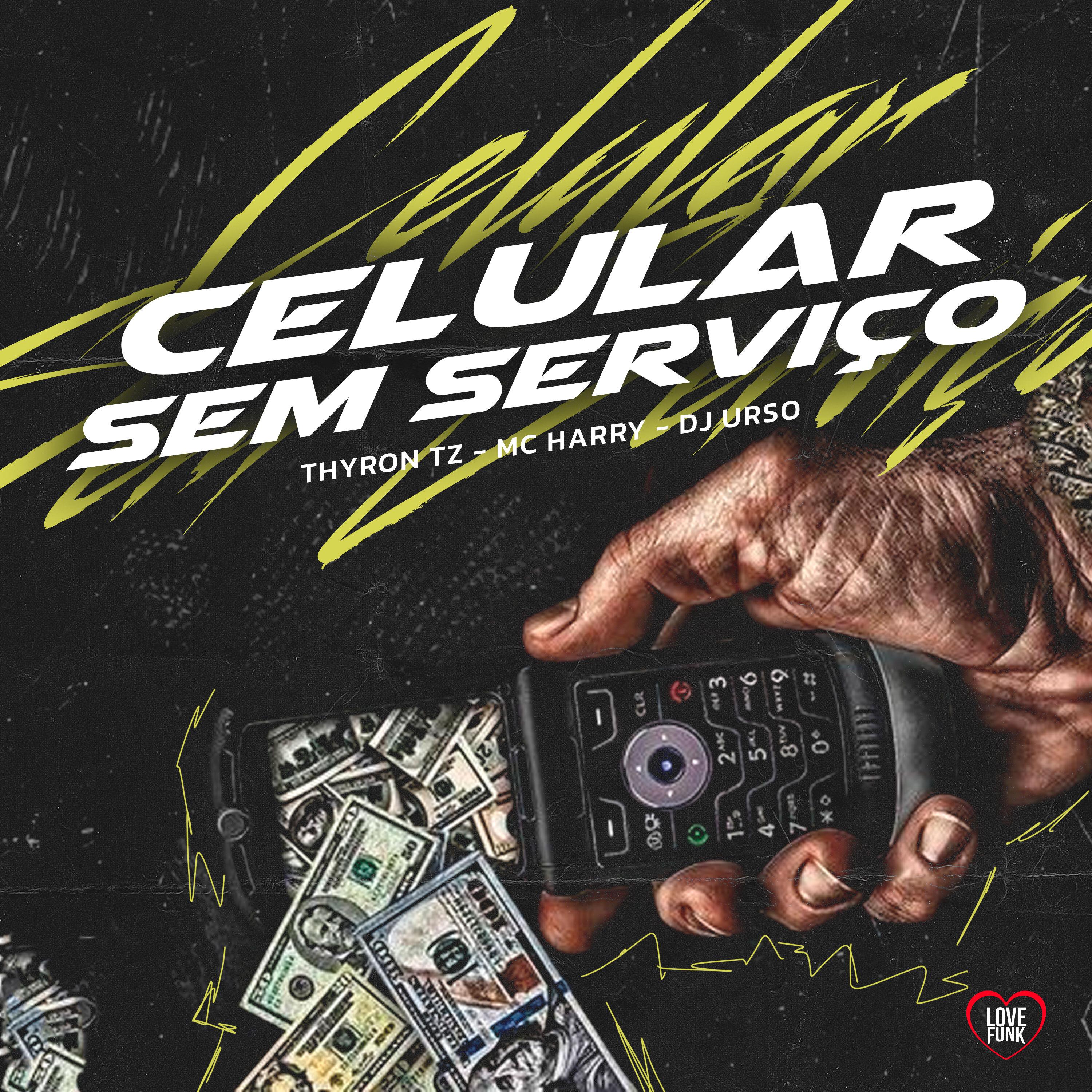 Постер альбома Celular Sem Serviço