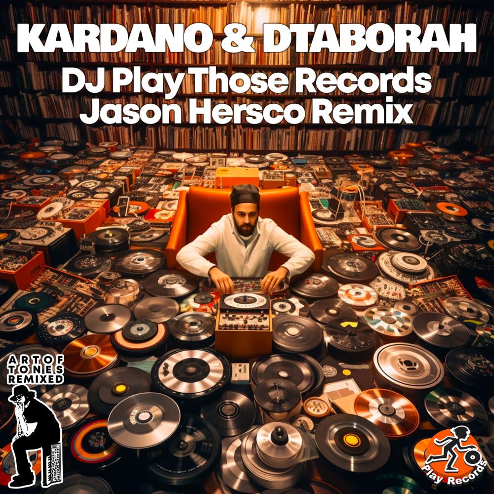 Постер альбома DJ Play Those Records: Jason Hersco Remix