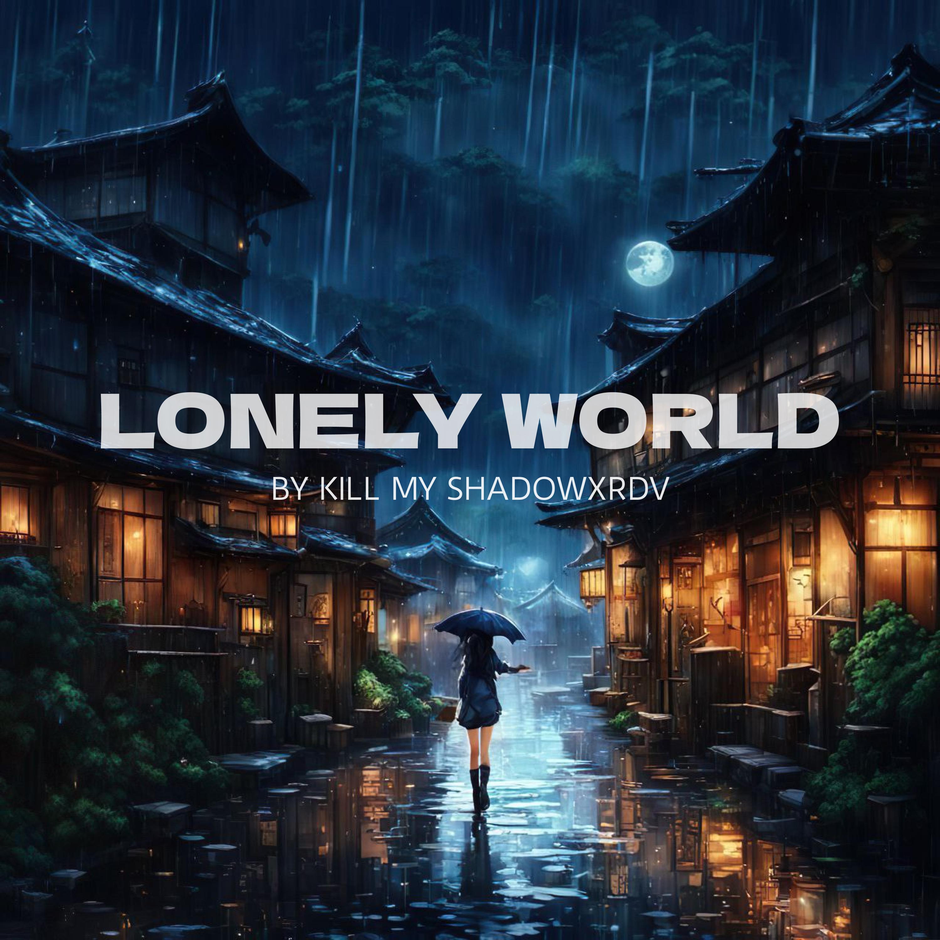 Постер альбома Lonely Worldd