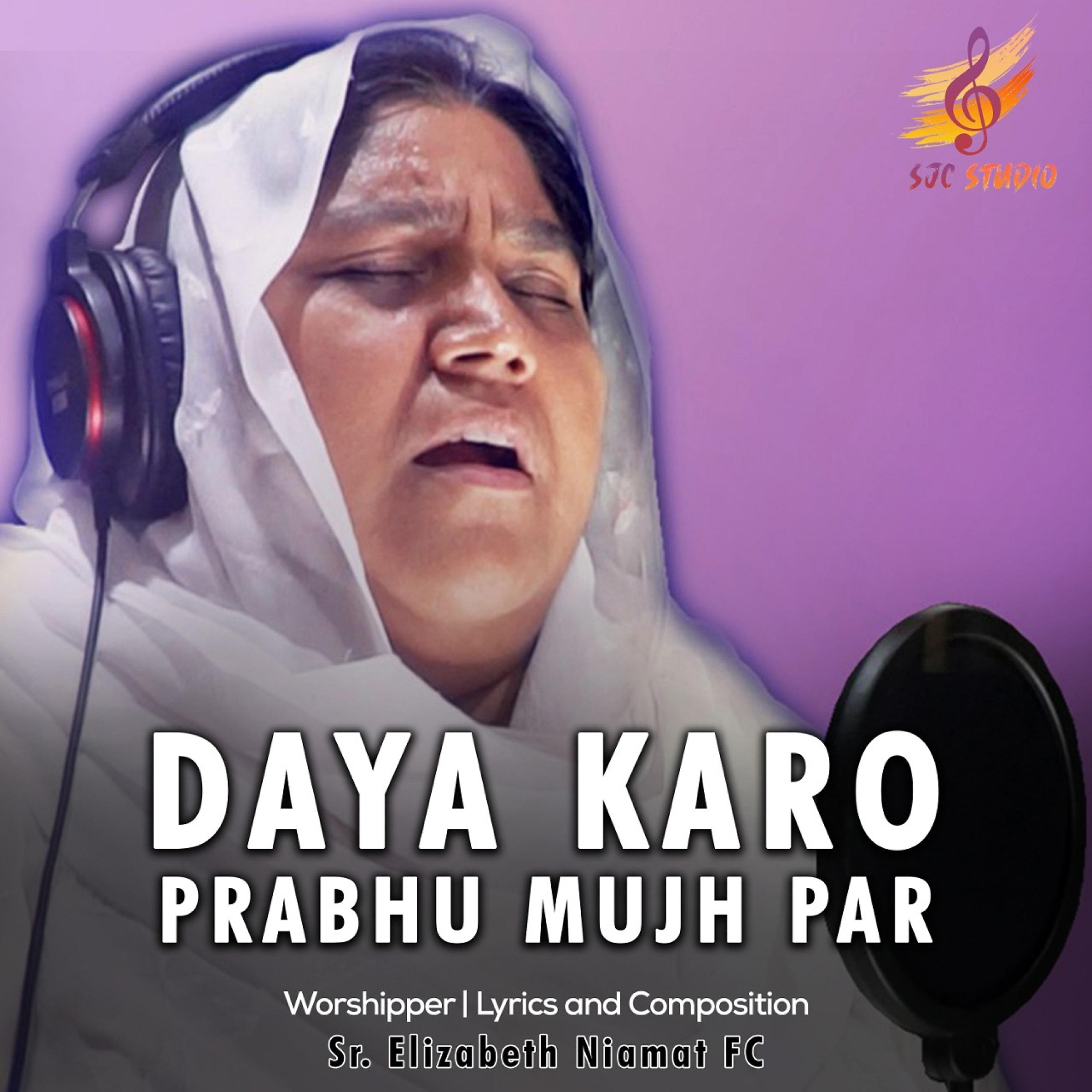 Постер альбома Daya Karo Prabhu Mujh Par
