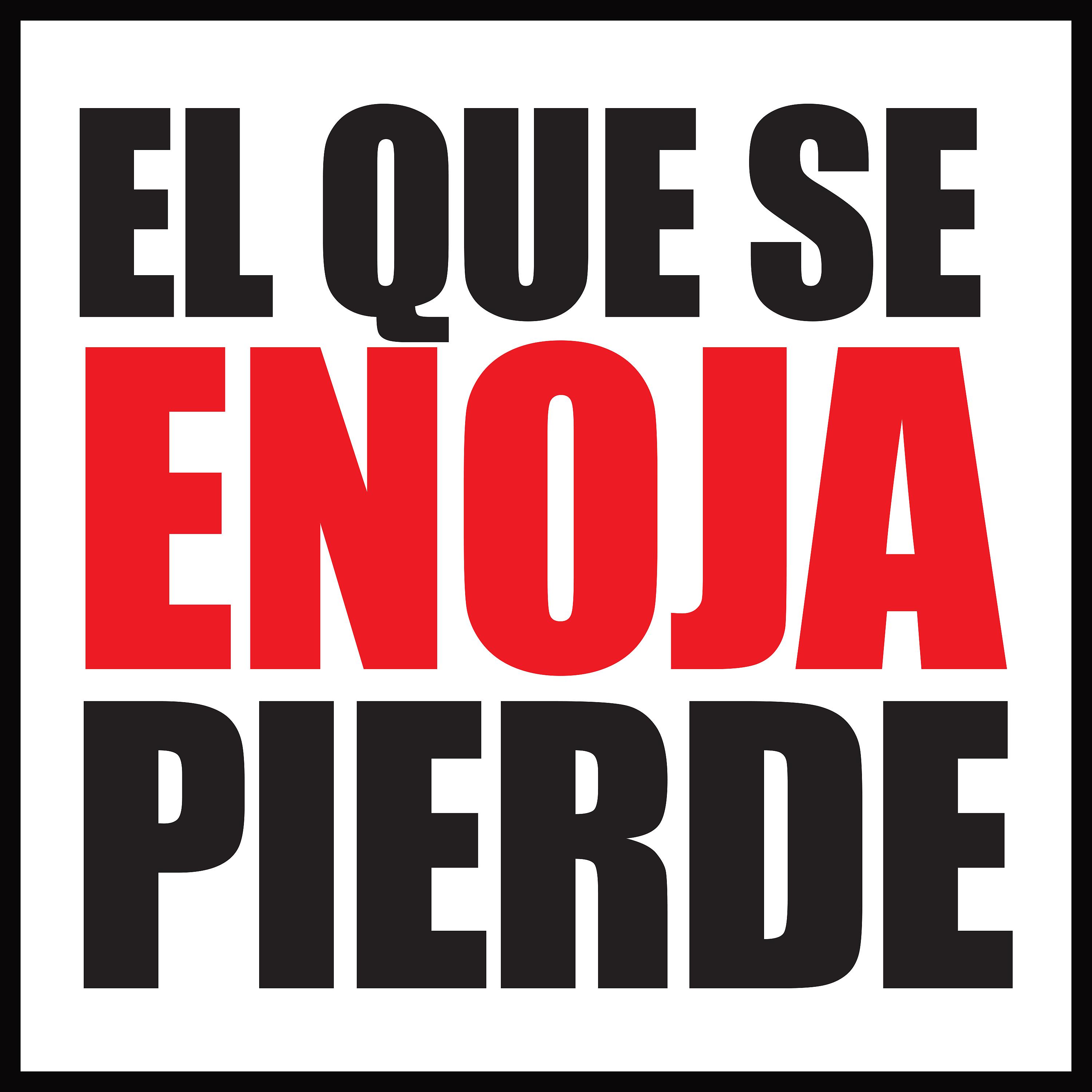 Постер альбома El Que Se Enoja Pierde