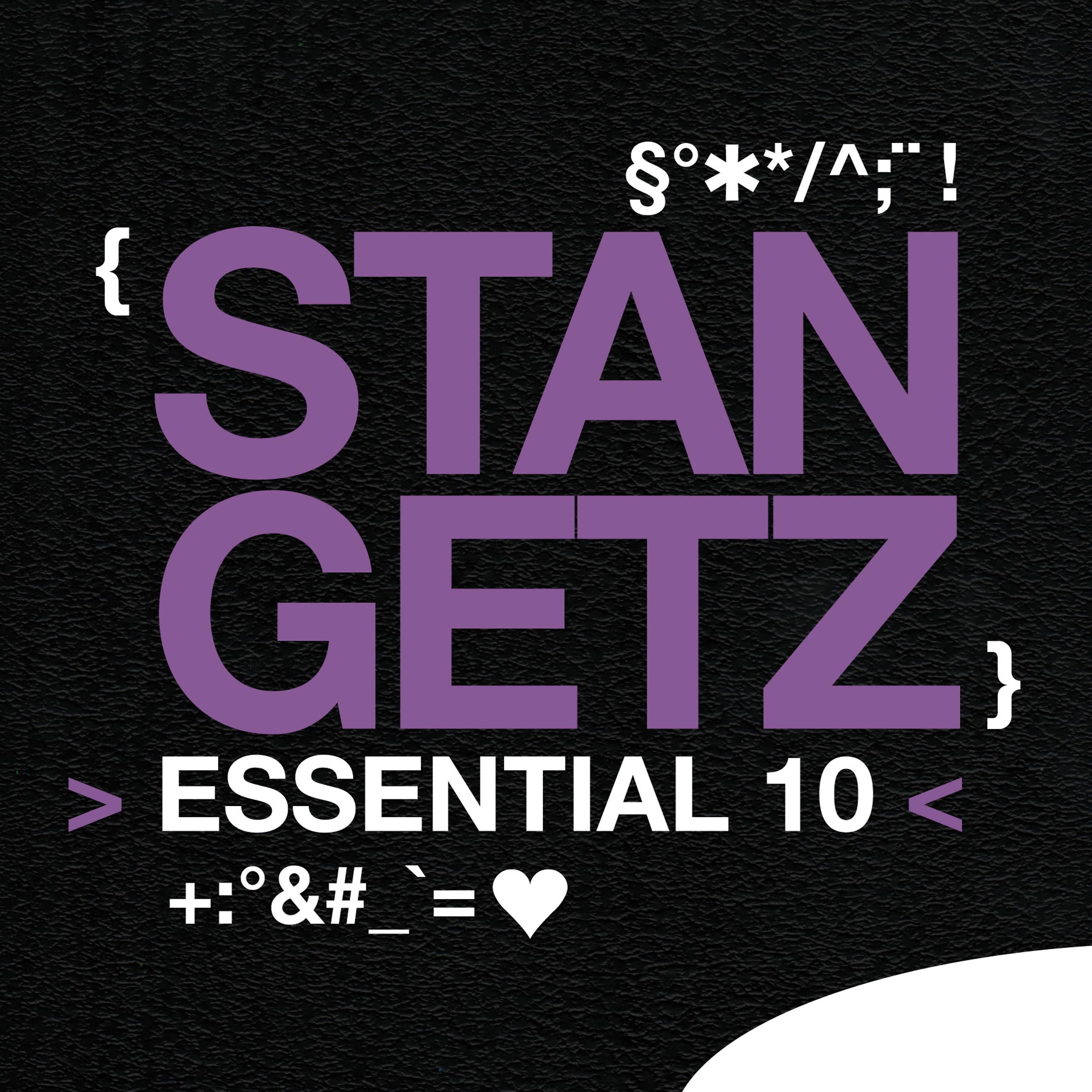 Постер альбома Stan Getz: Essential 10