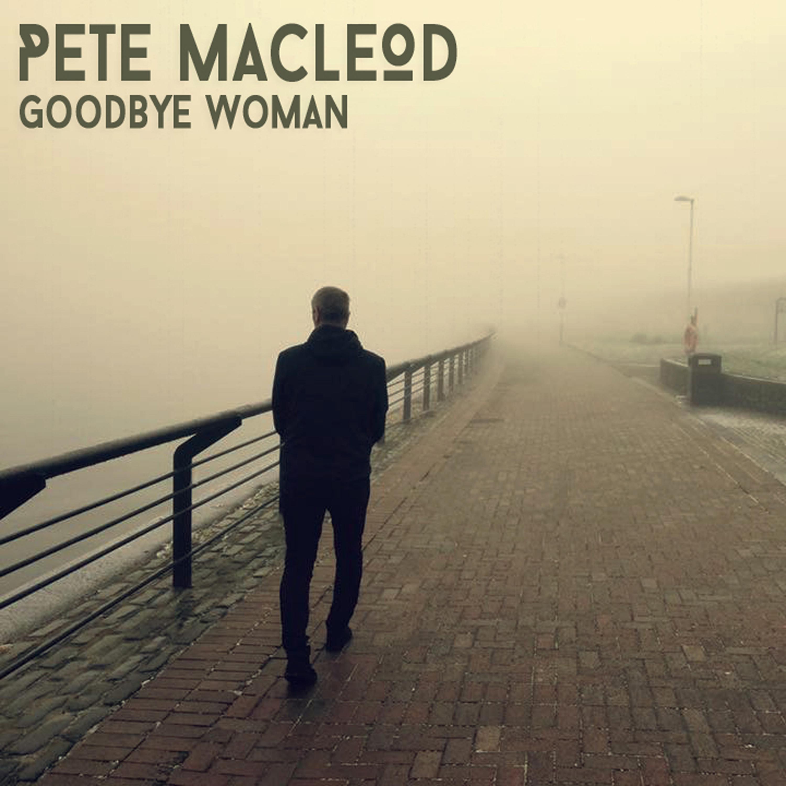 Постер альбома Goodbye Woman