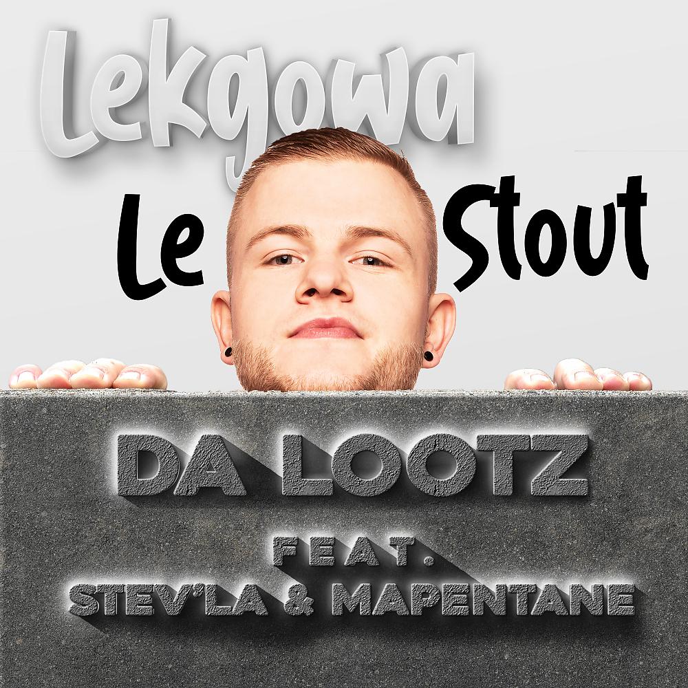 Постер альбома Lekgowa Le Stout