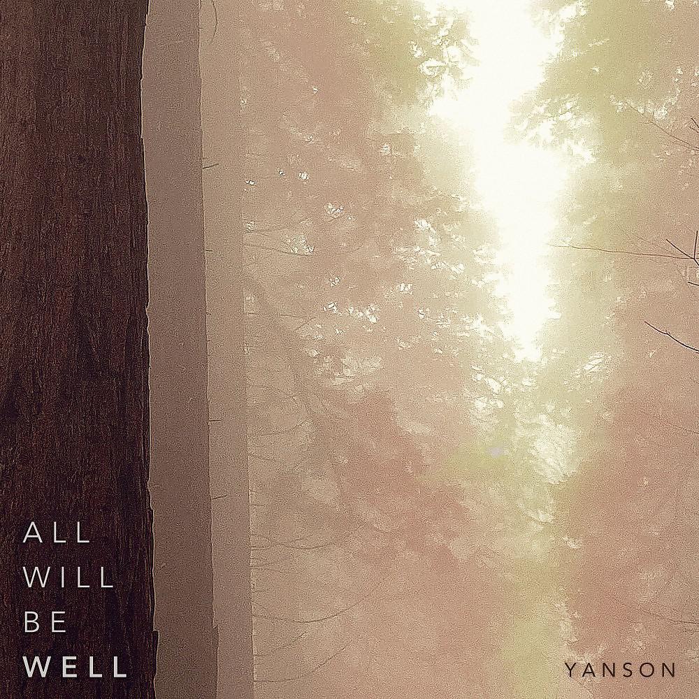 Постер альбома All Will Be Well