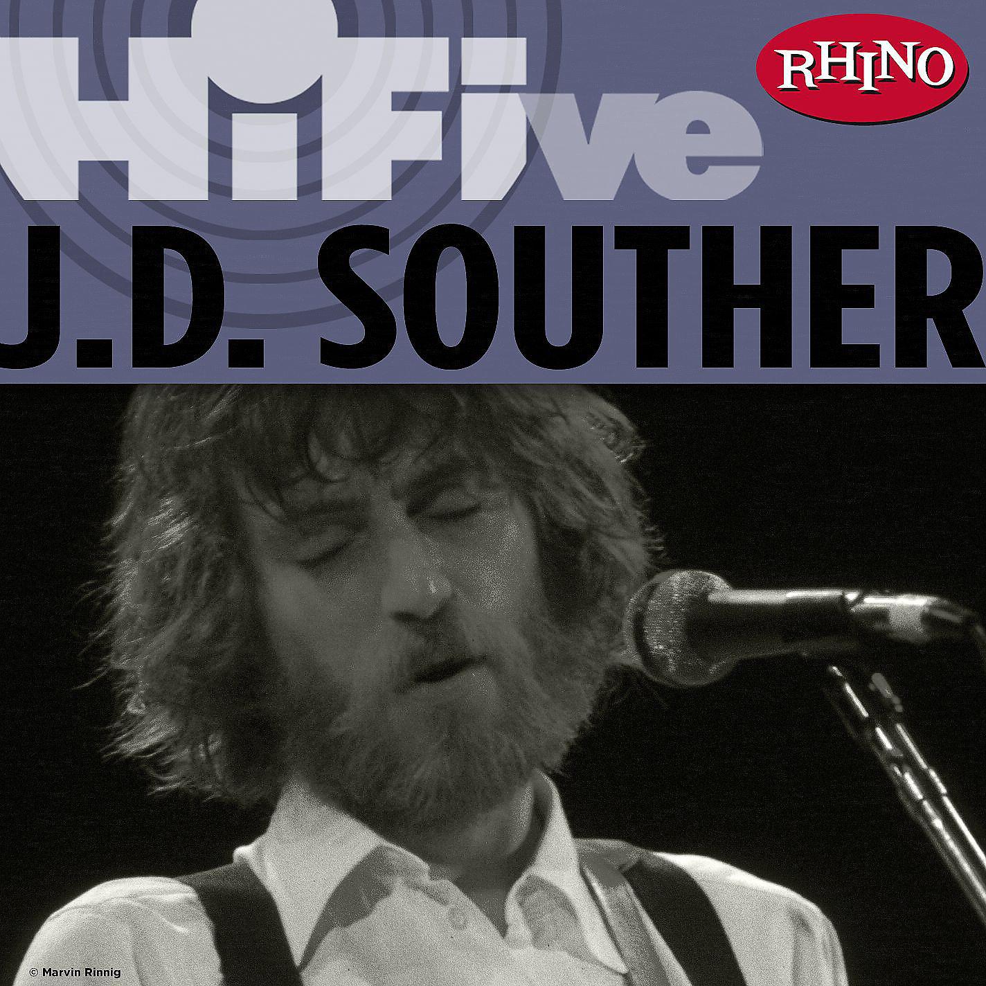 Постер альбома Rhino Hi-Five: J.D. Souther