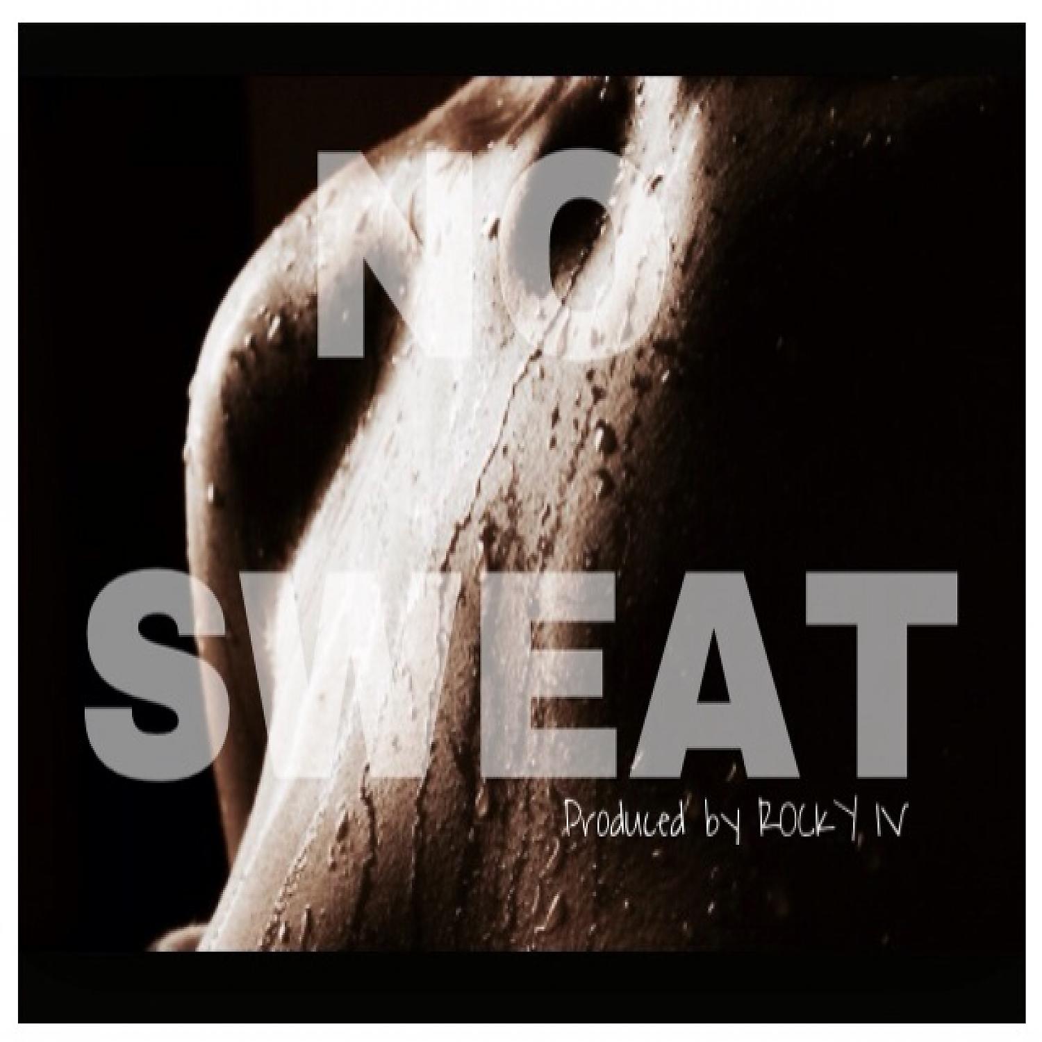 Постер альбома No Sweat - Single