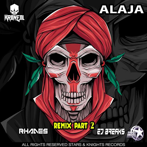 Постер альбома Alaja (Remixes, Pt. 2)