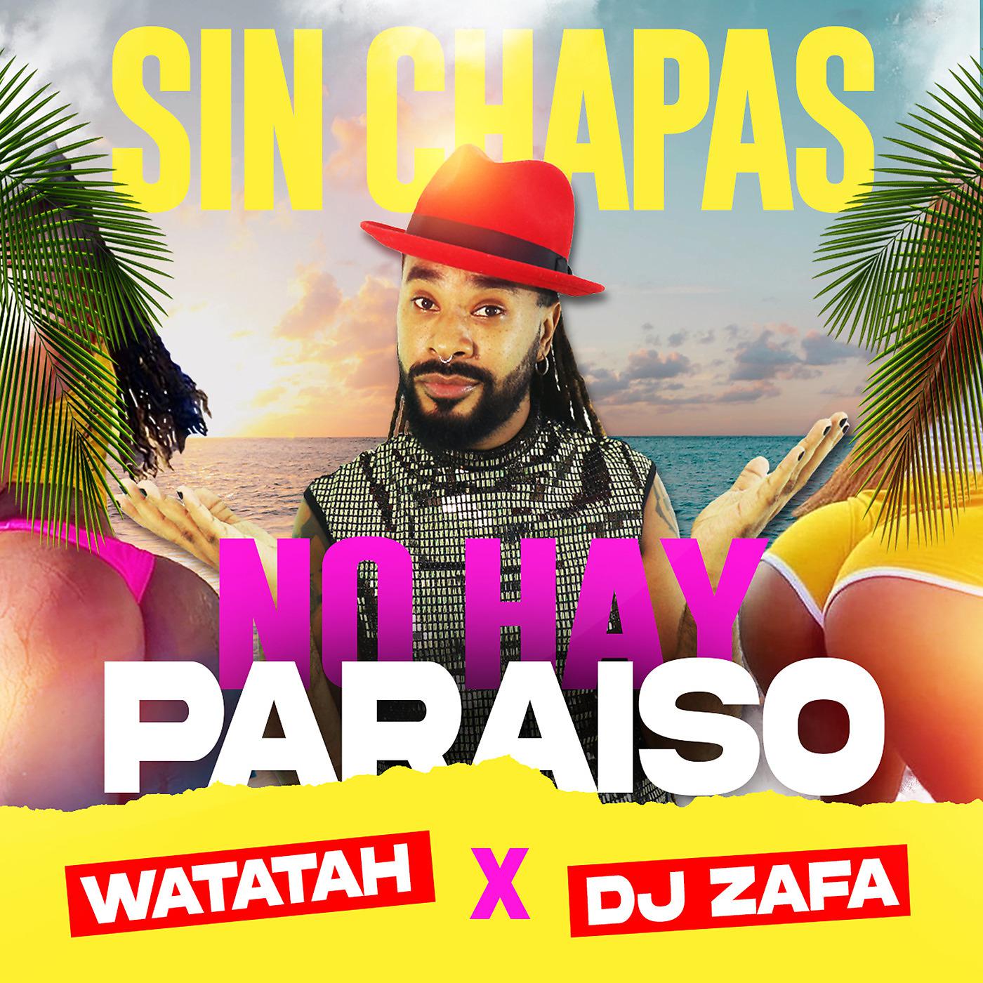 Постер альбома Sin Chapas No Hay Paraiso