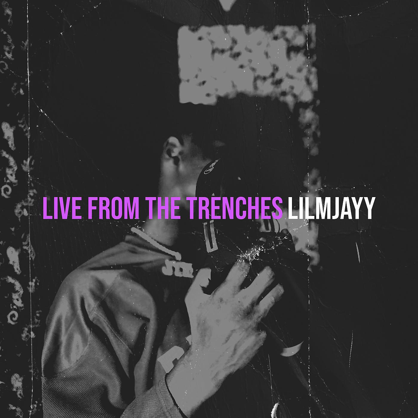 Постер альбома Live from the Trenches