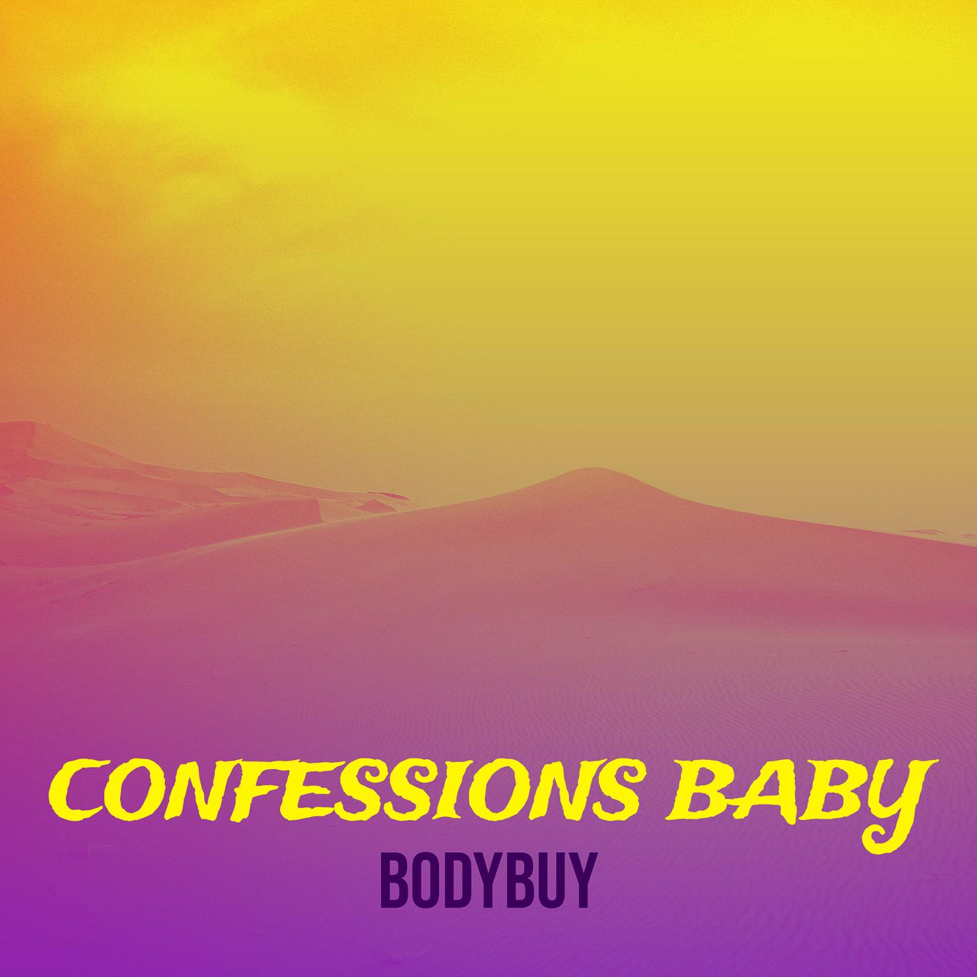Постер альбома Confessions Baby