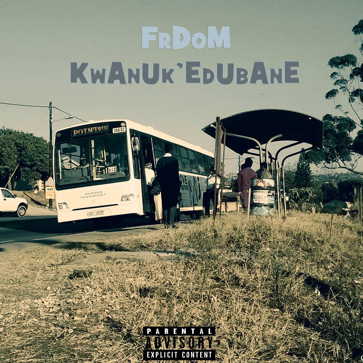 Постер альбома Kwanuk' Edubane