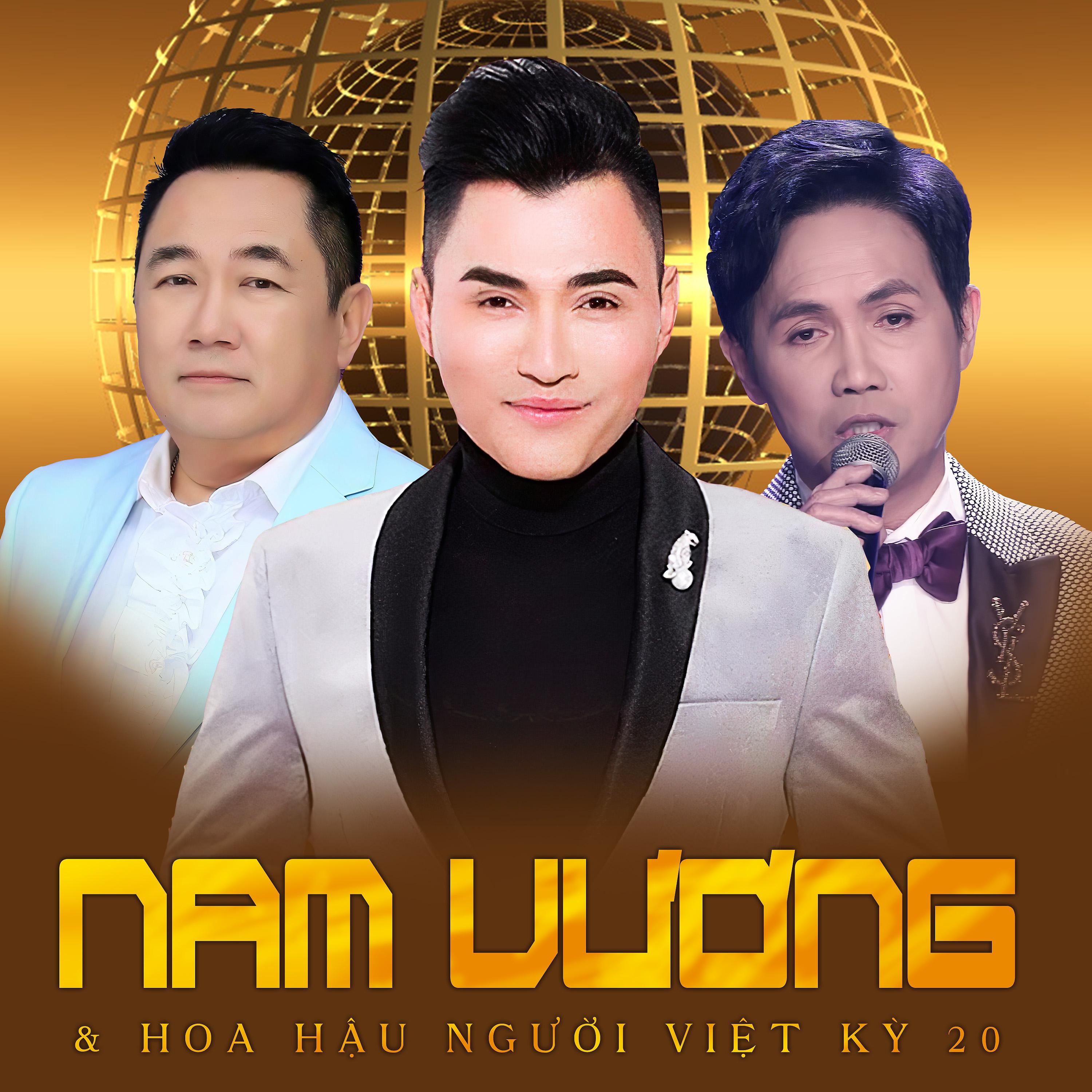 Постер альбома Nam Vương & Hoa Hậu Người Việt Kỳ 20