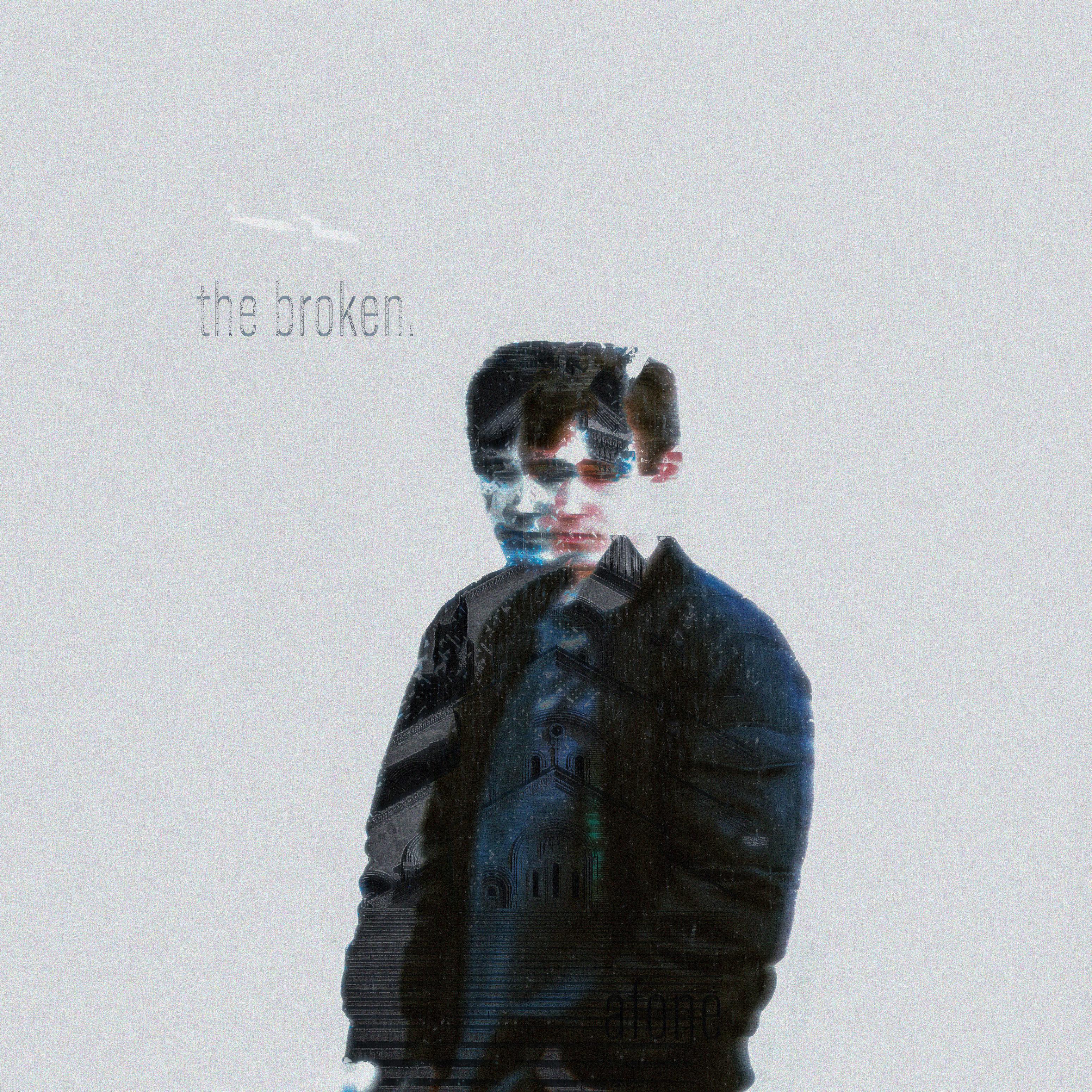 Постер альбома The Broken.