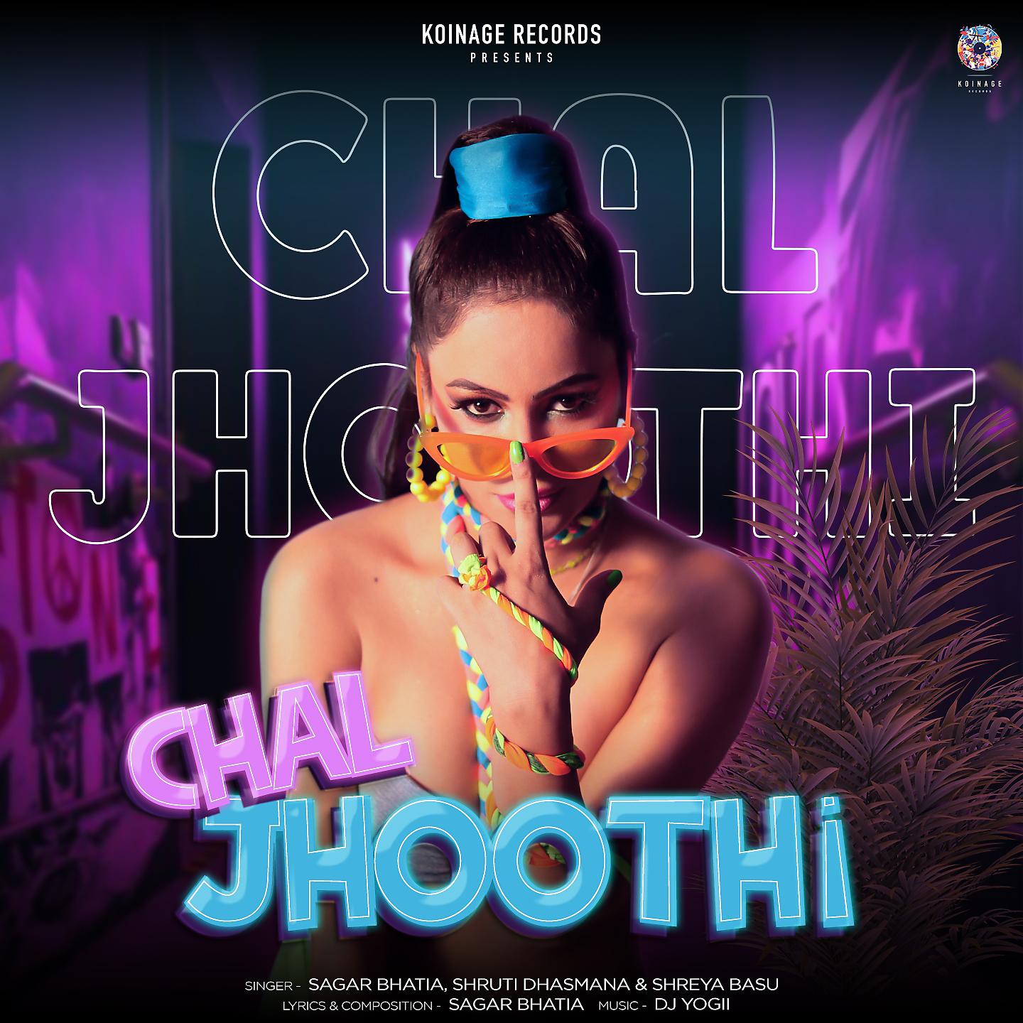 Постер альбома Chal Jhoothi