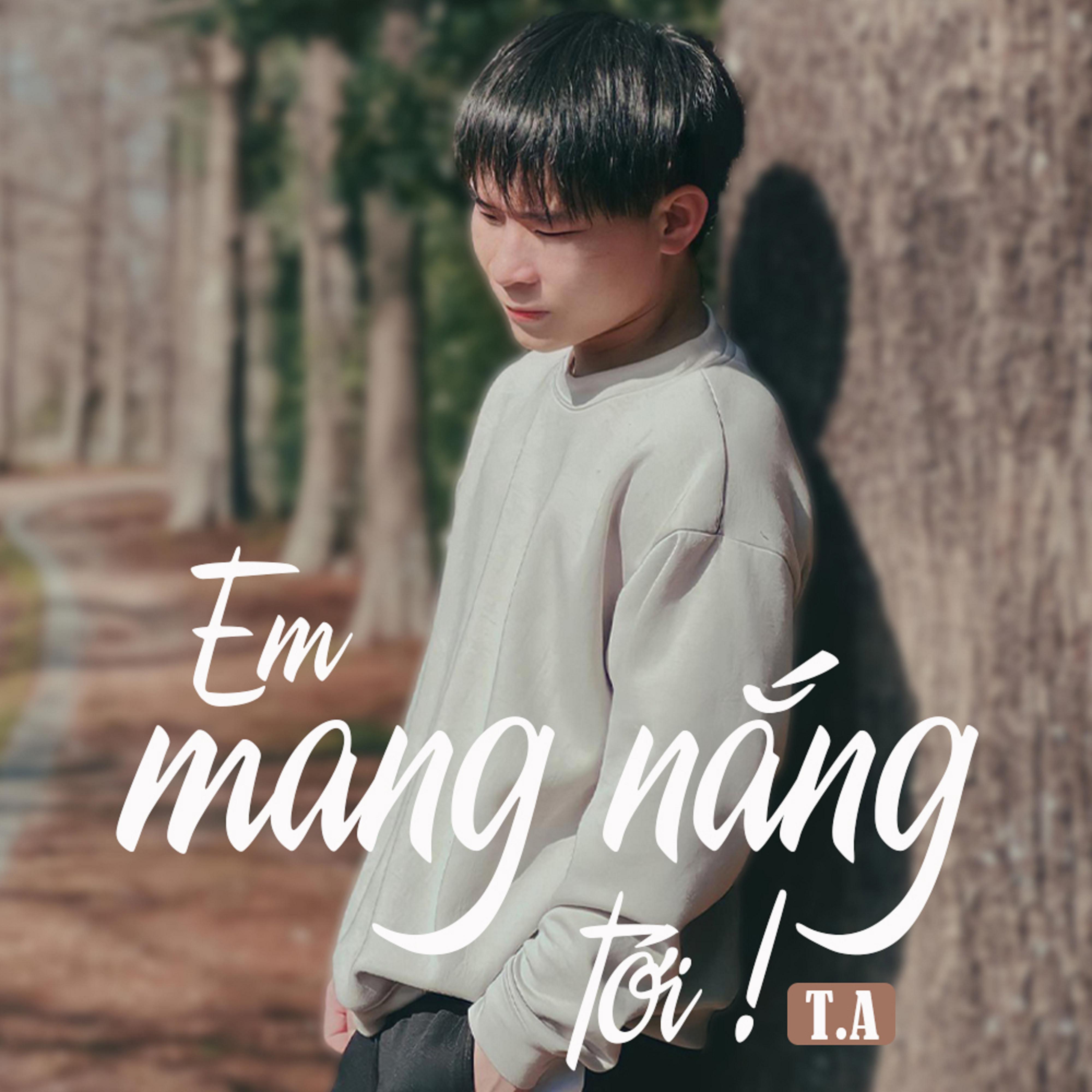 Постер альбома Em Mang Nắng Tới !