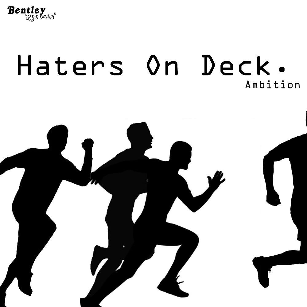 Постер альбома Haters on Deck