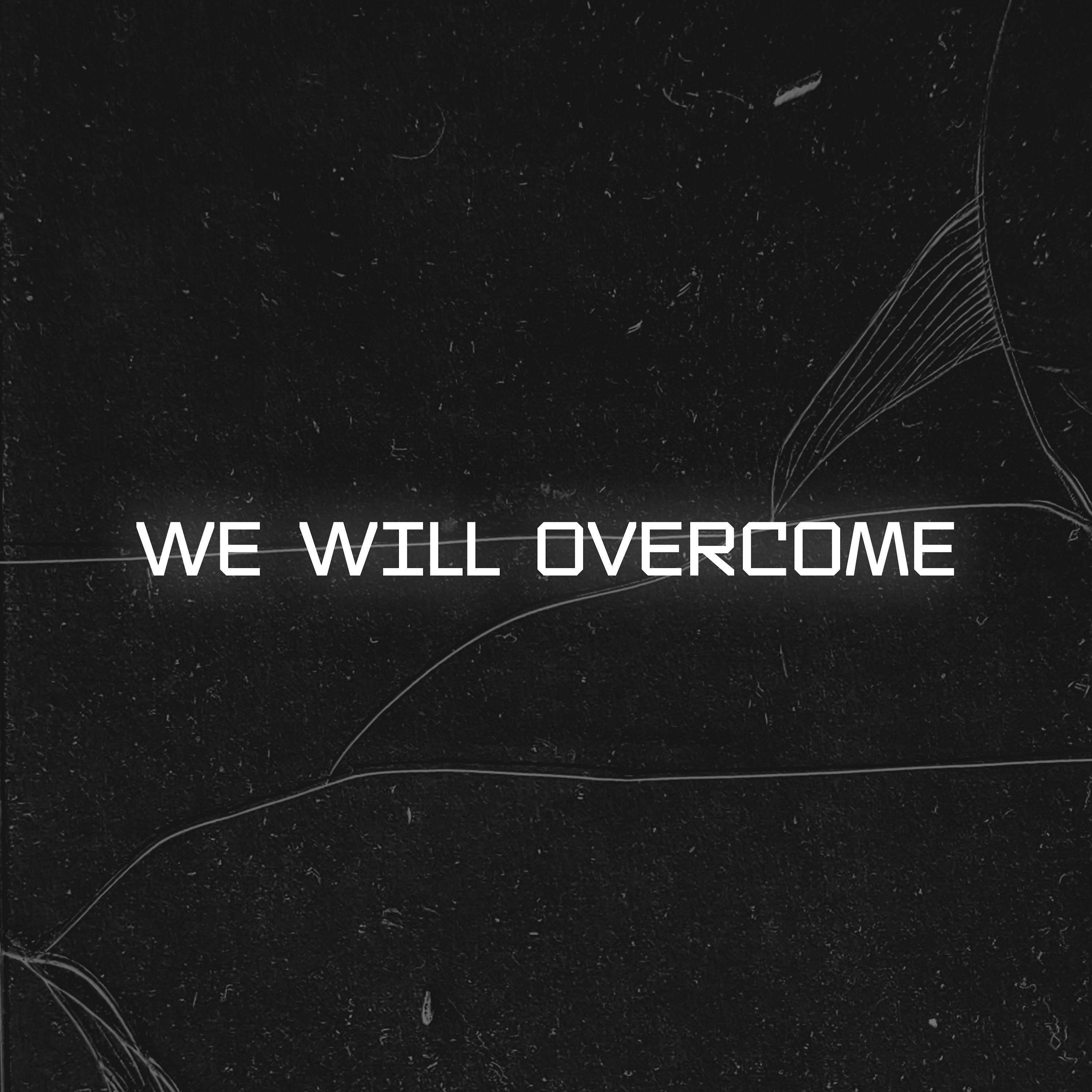 Постер альбома We will overcome