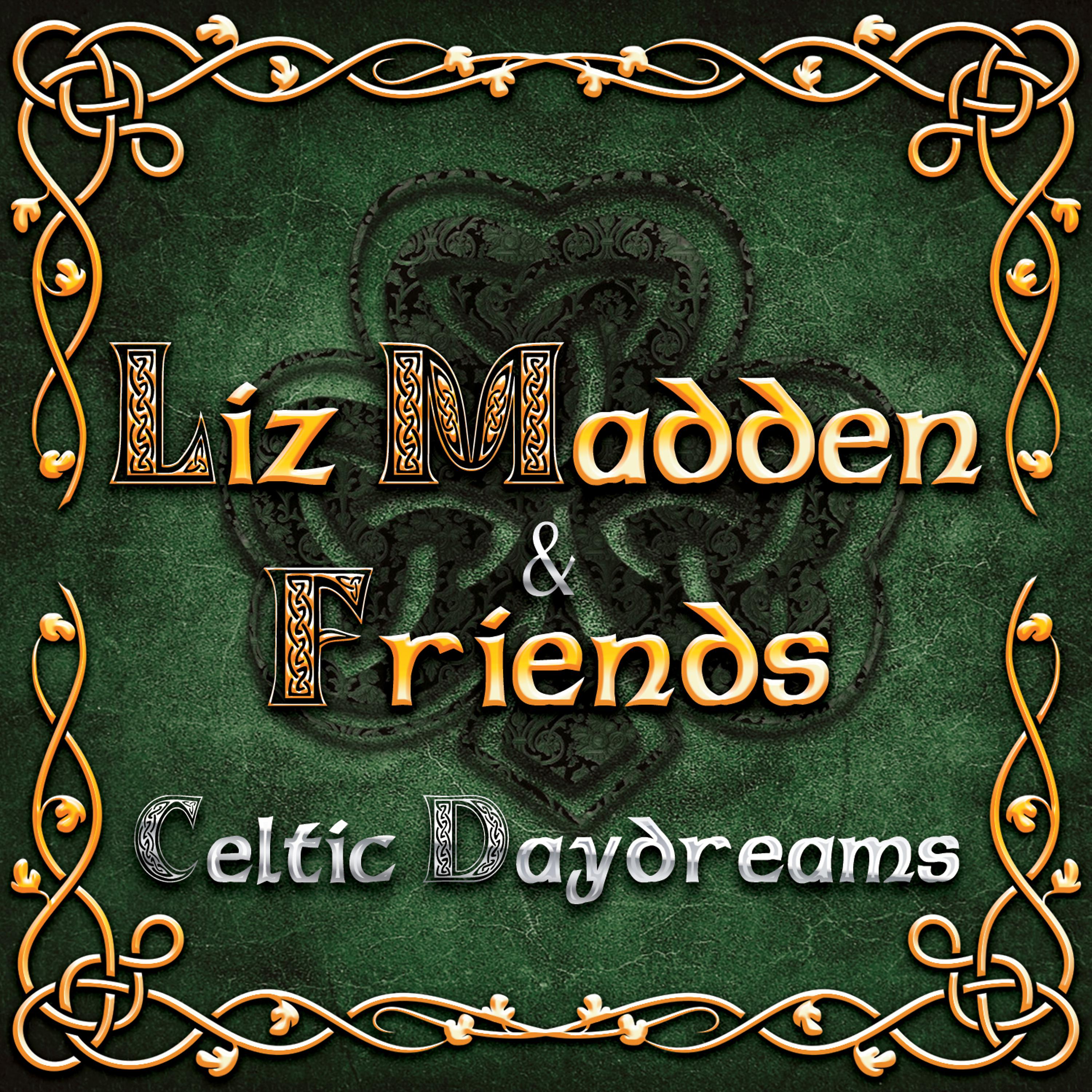Постер альбома Celtic Daydreams