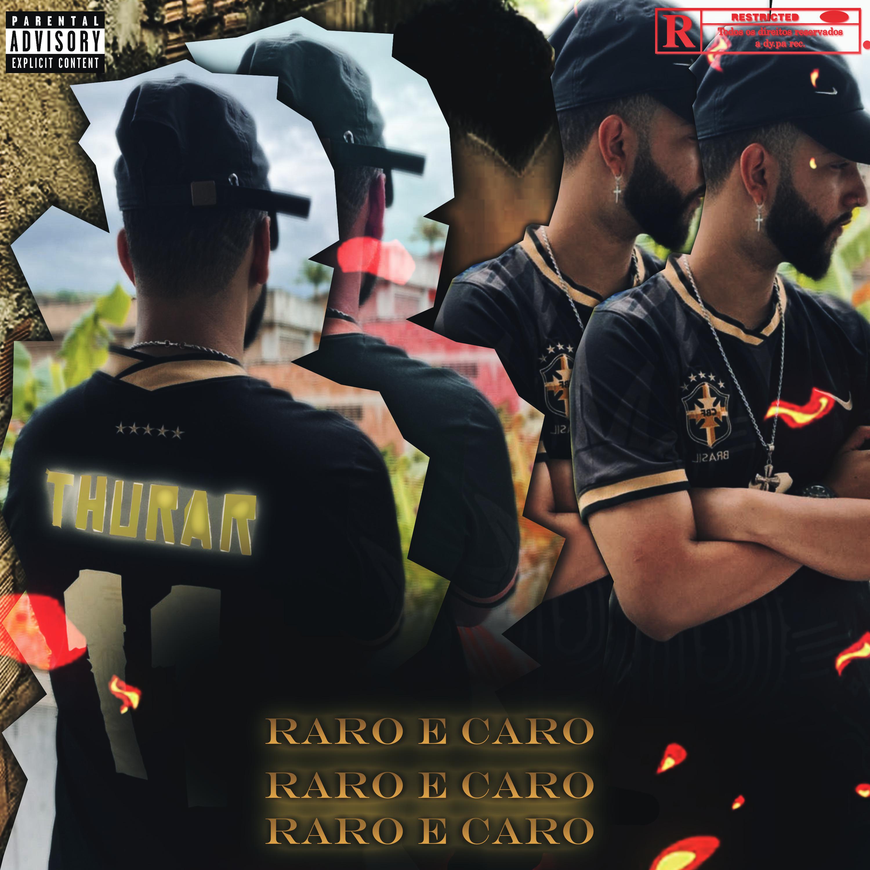 Постер альбома Raro e Caro