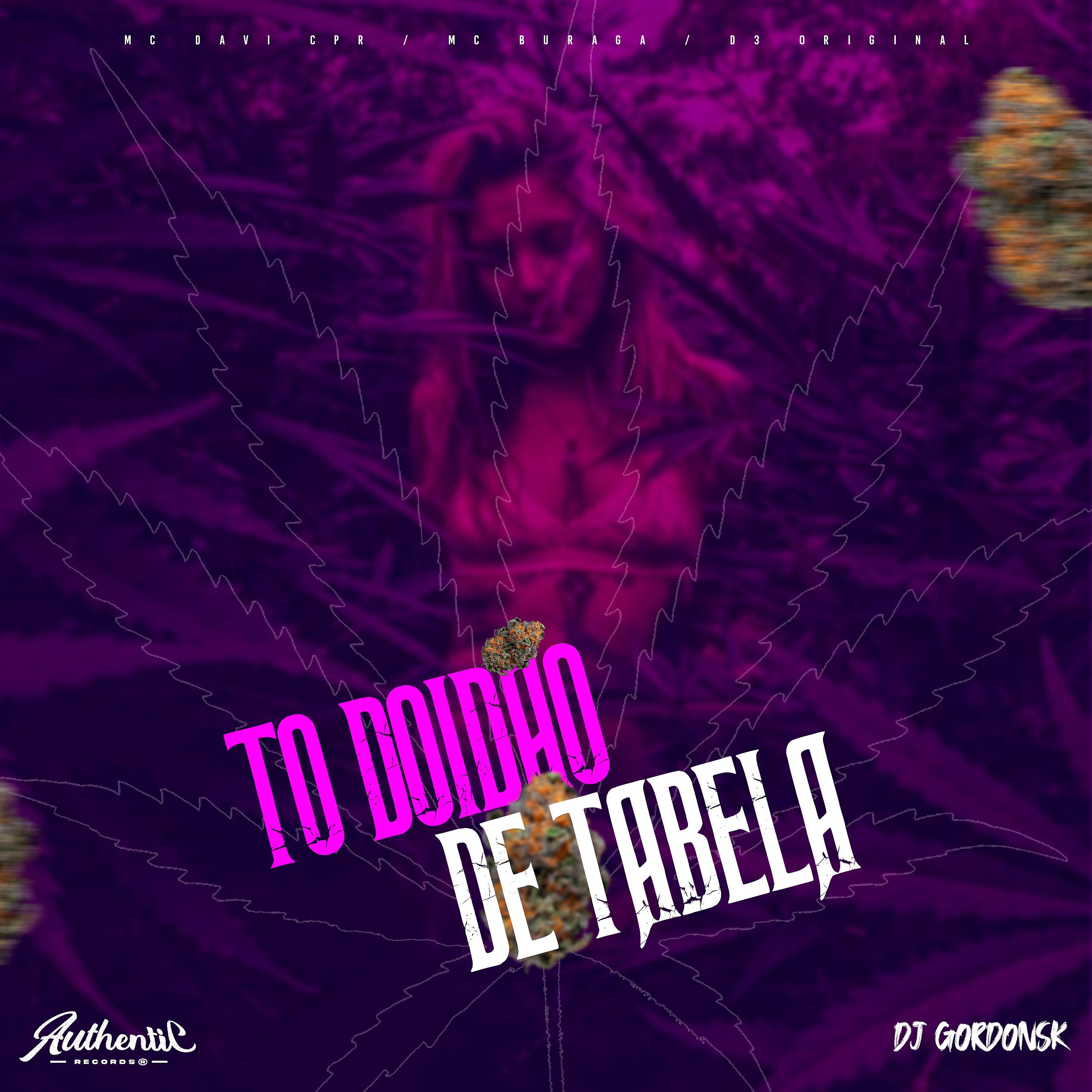 Постер альбома Doidão de Tabela - A Volta da Dupla