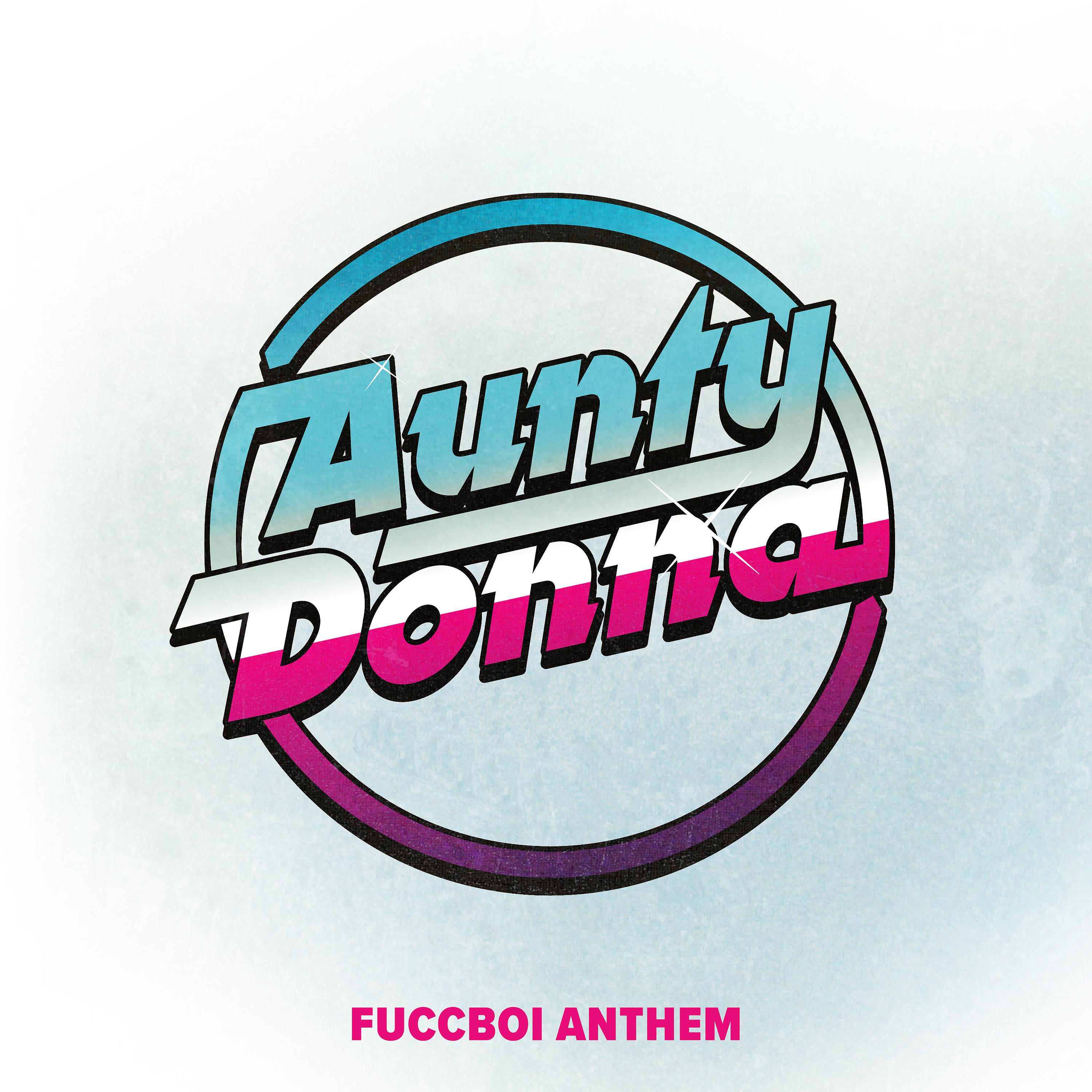 Постер альбома Fuccboi Anthem