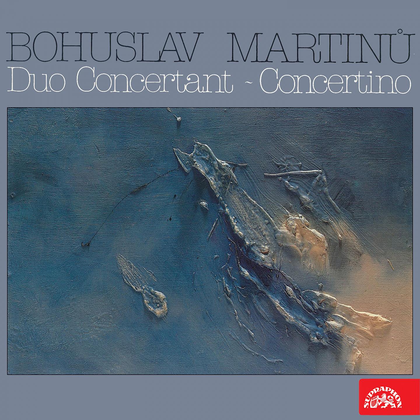 Постер альбома Martinů: Duo Concertant, Concertino