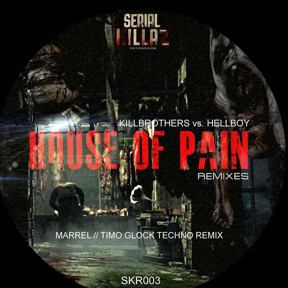 Постер альбома House of Pain (Remixes)
