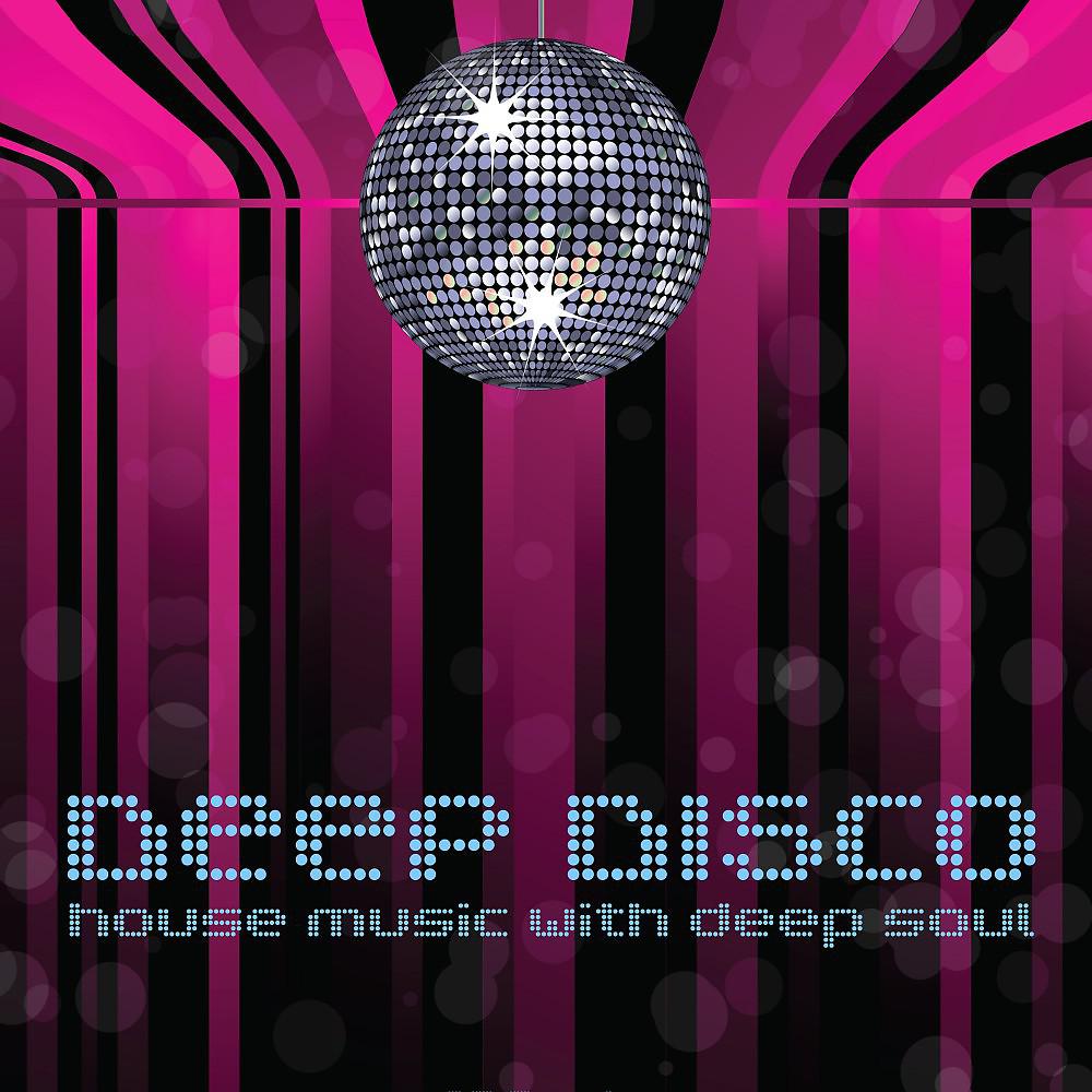 Постер альбома Deep Disco (House Music with Deep Soul)
