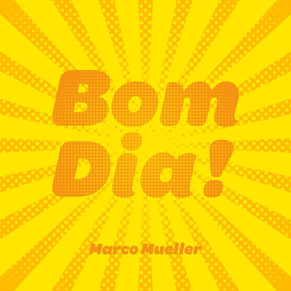 Постер альбома Bom Dia !