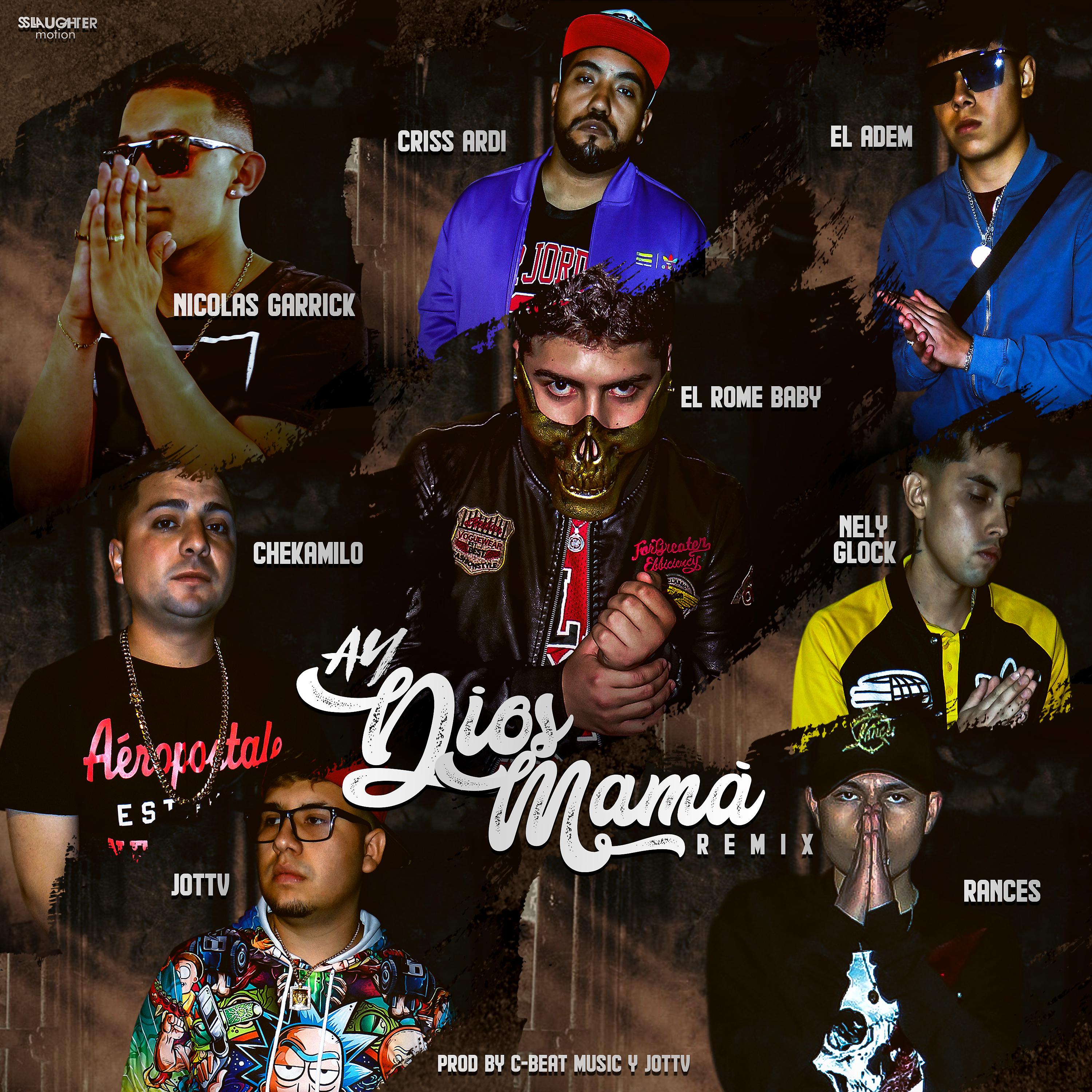 Постер альбома Ay Dios Mamá (Remix)