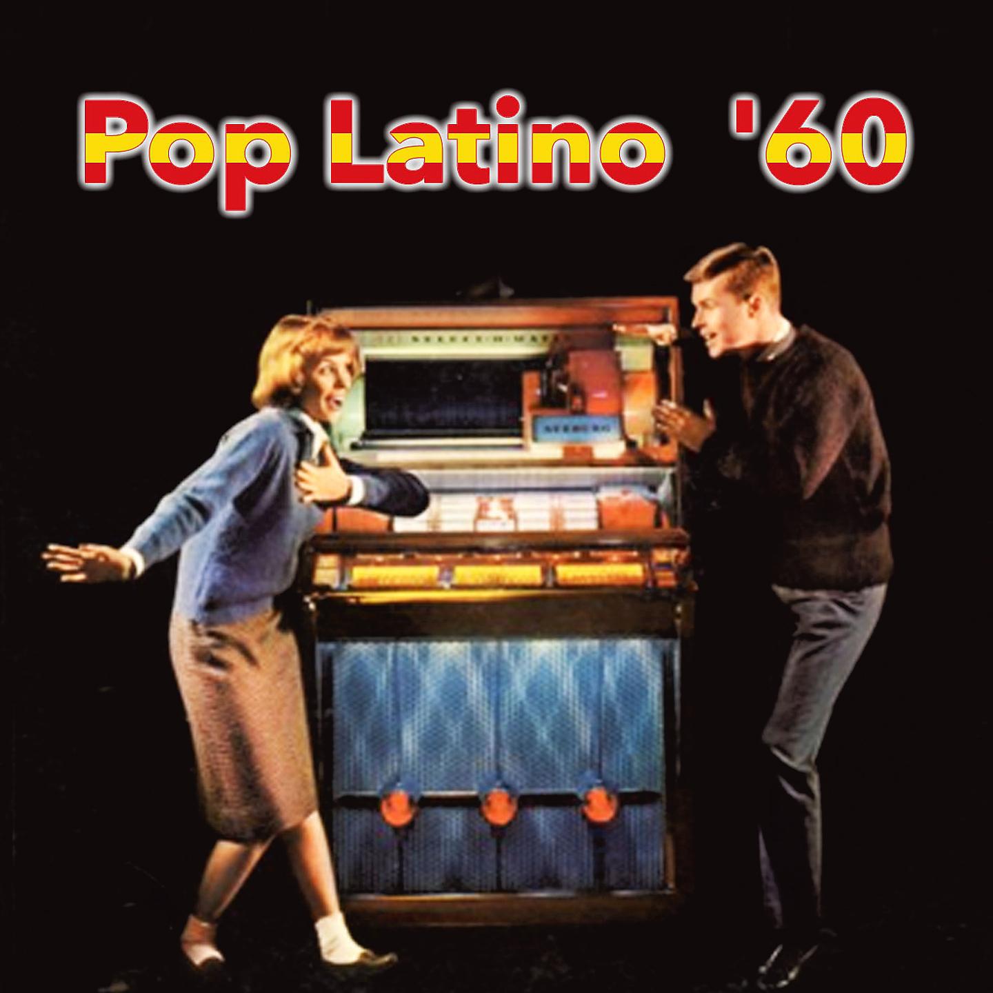 Постер альбома Pop Latino '60