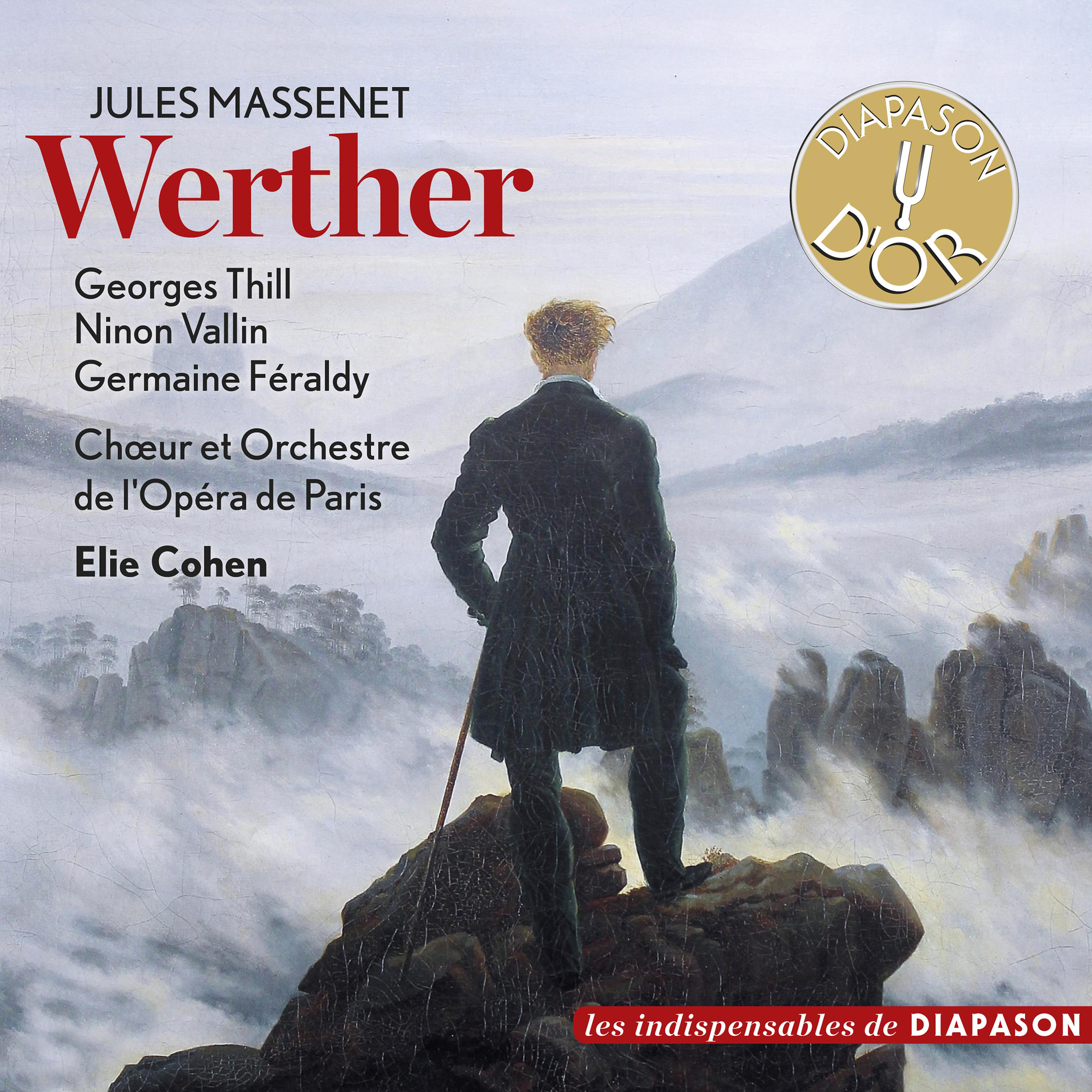 Постер альбома Massenet: Werther (Les indispensables de Diapason)
