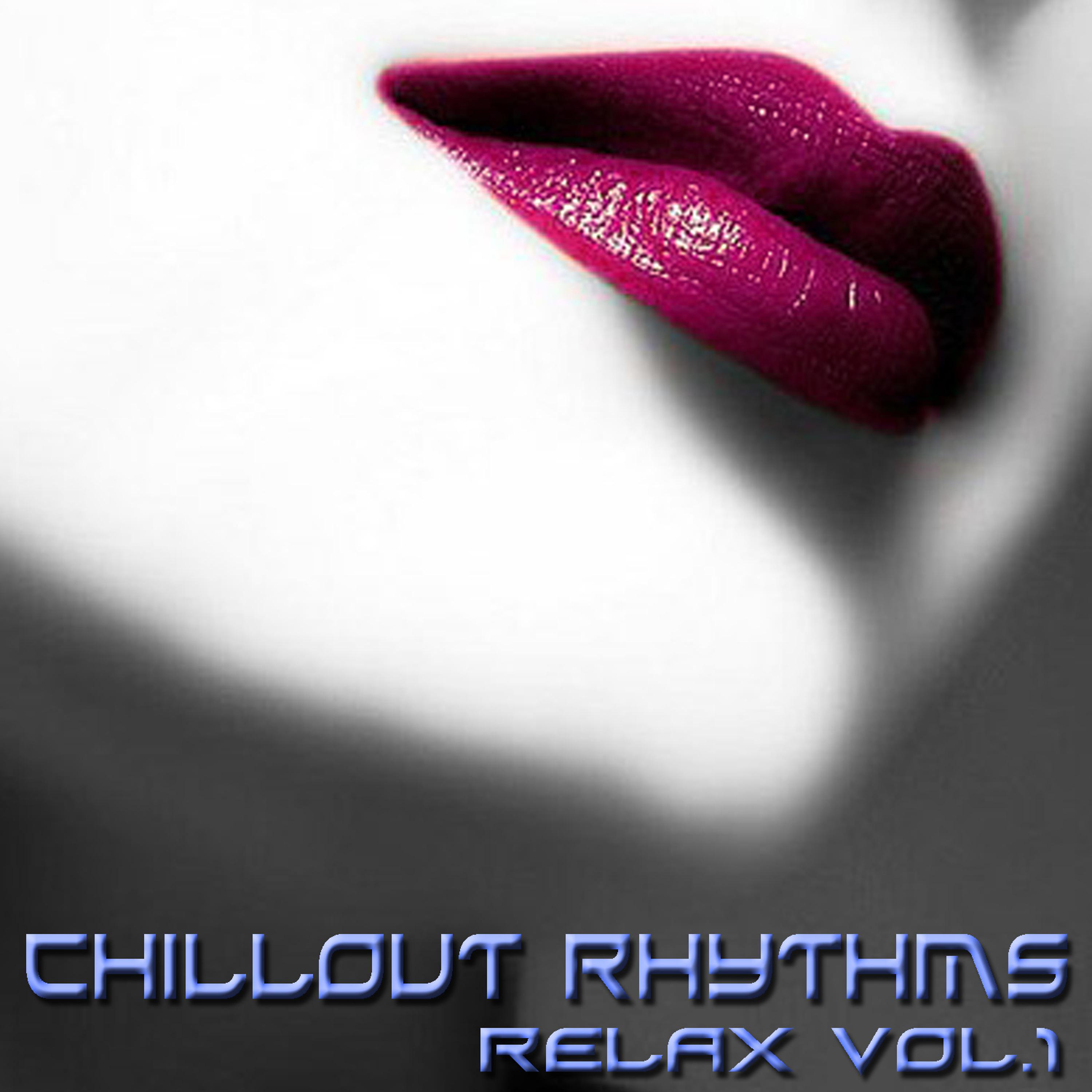 Постер альбома Chillout Rhythms Relax Vol.1