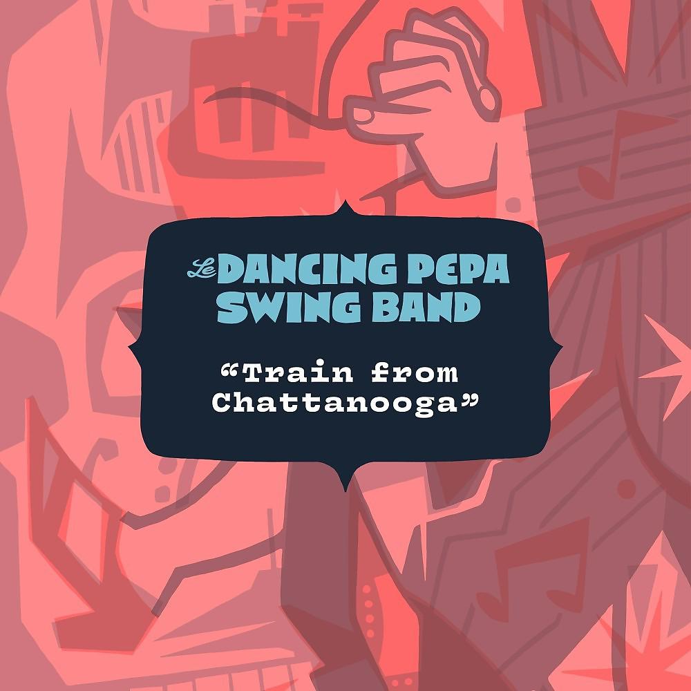 Постер альбома Train from Chattanooga