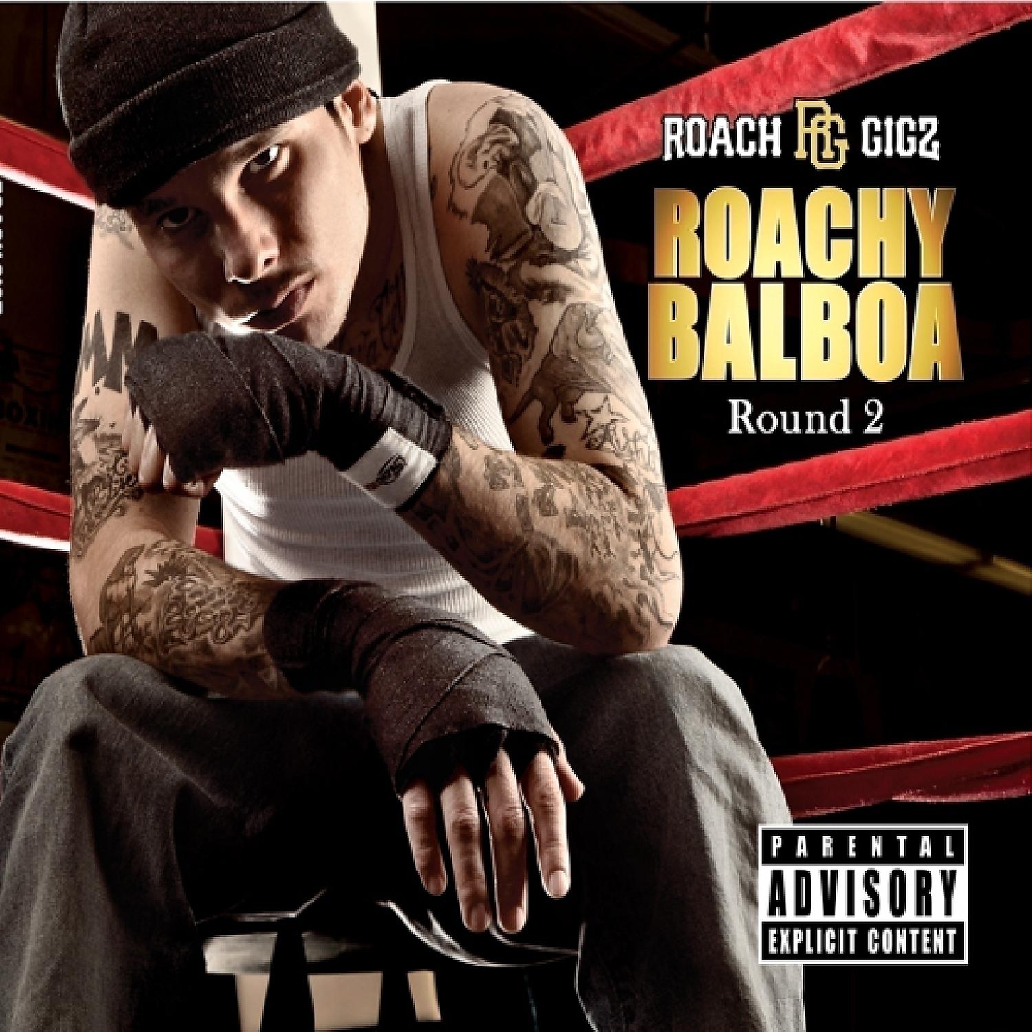 Постер альбома Roachy Balboa 2