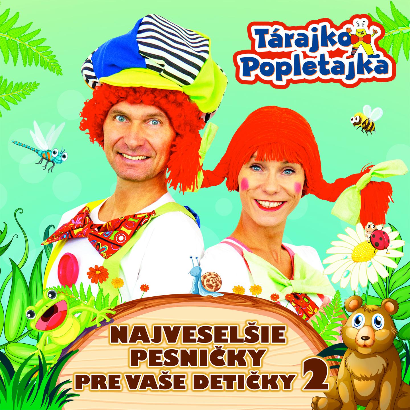Постер альбома Najveselšie pesničky pre Vaše detičky 2