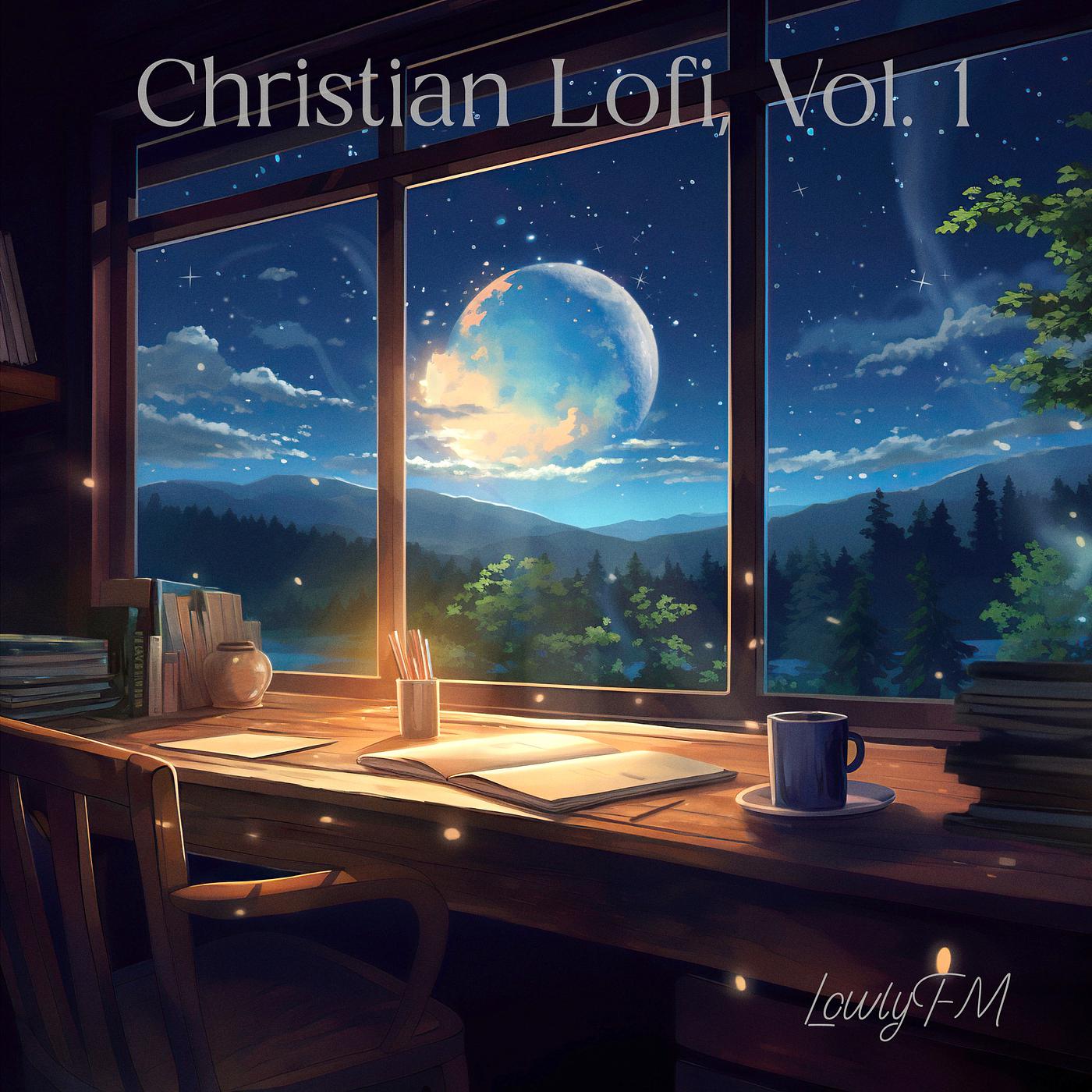Постер альбома Christian Lofi, Vol. 1