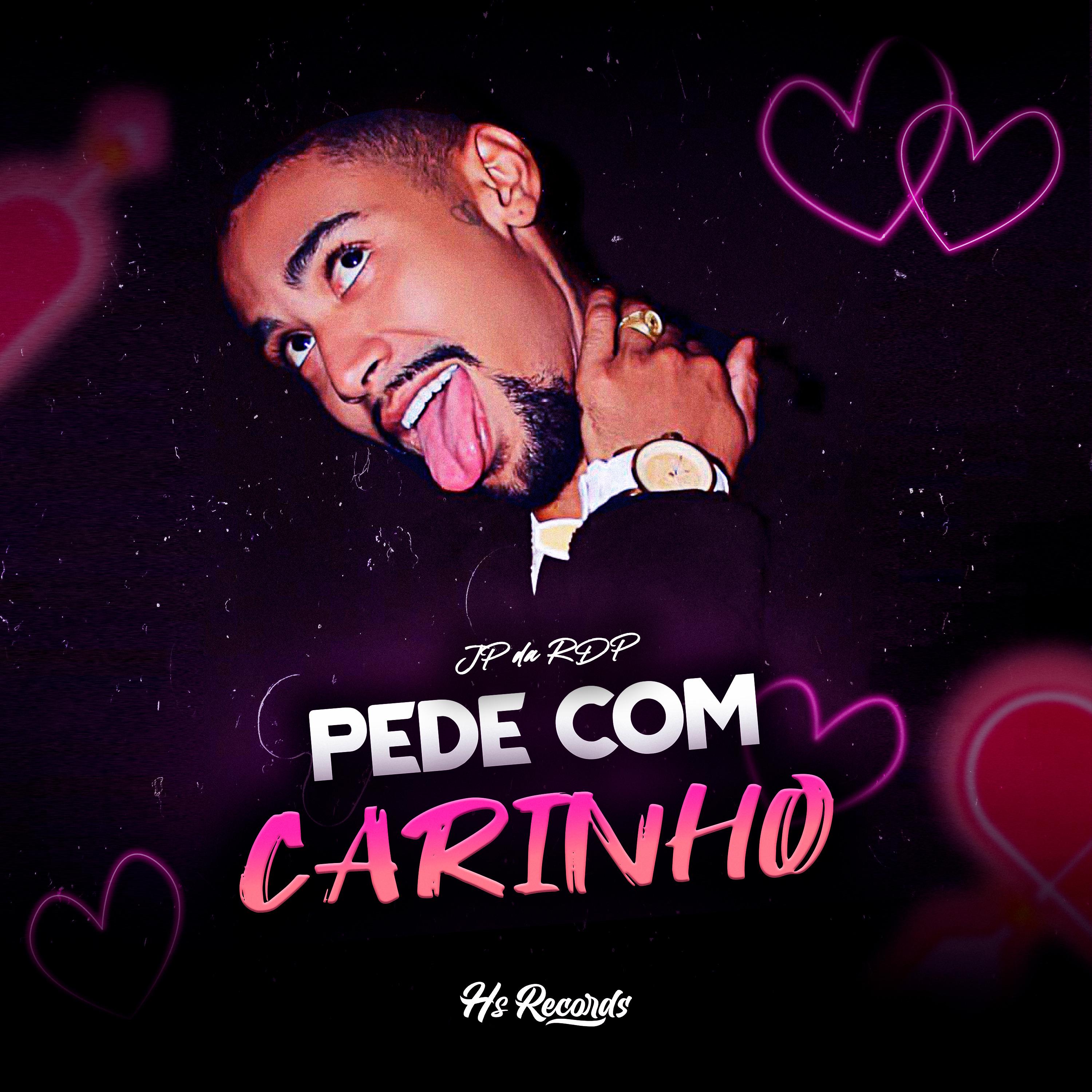 Постер альбома Pede Com Carinho