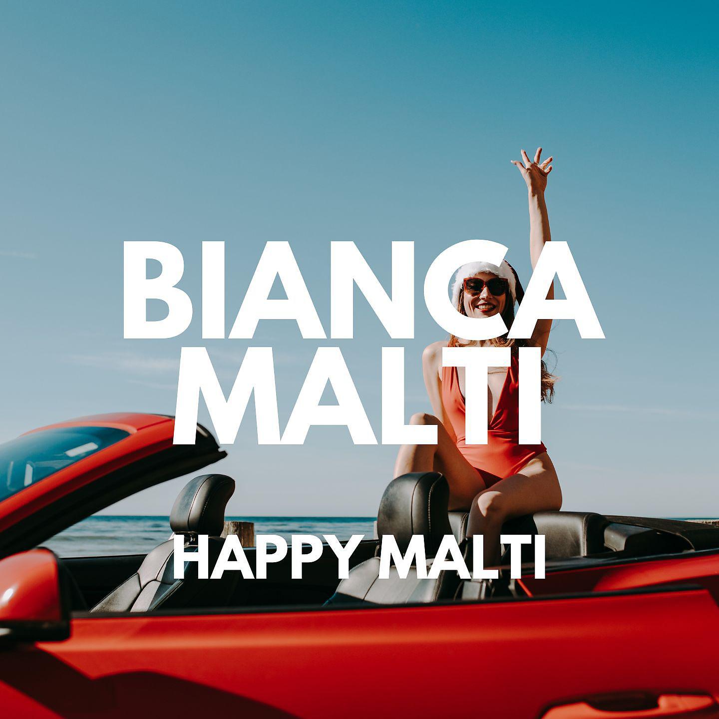 Постер альбома Happy Malti