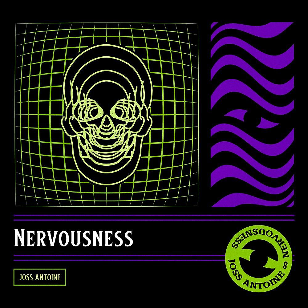 Постер альбома Nervousness