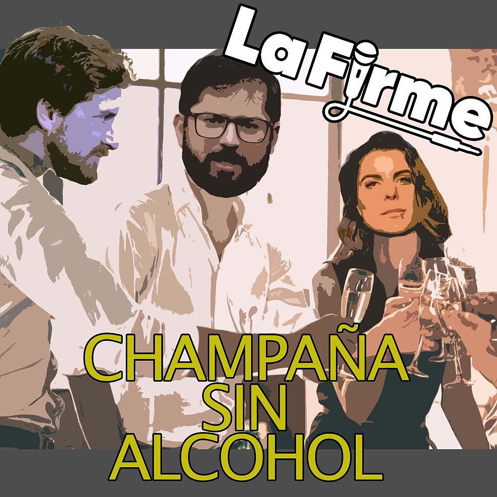 Постер альбома Champaña Sin Alcohol