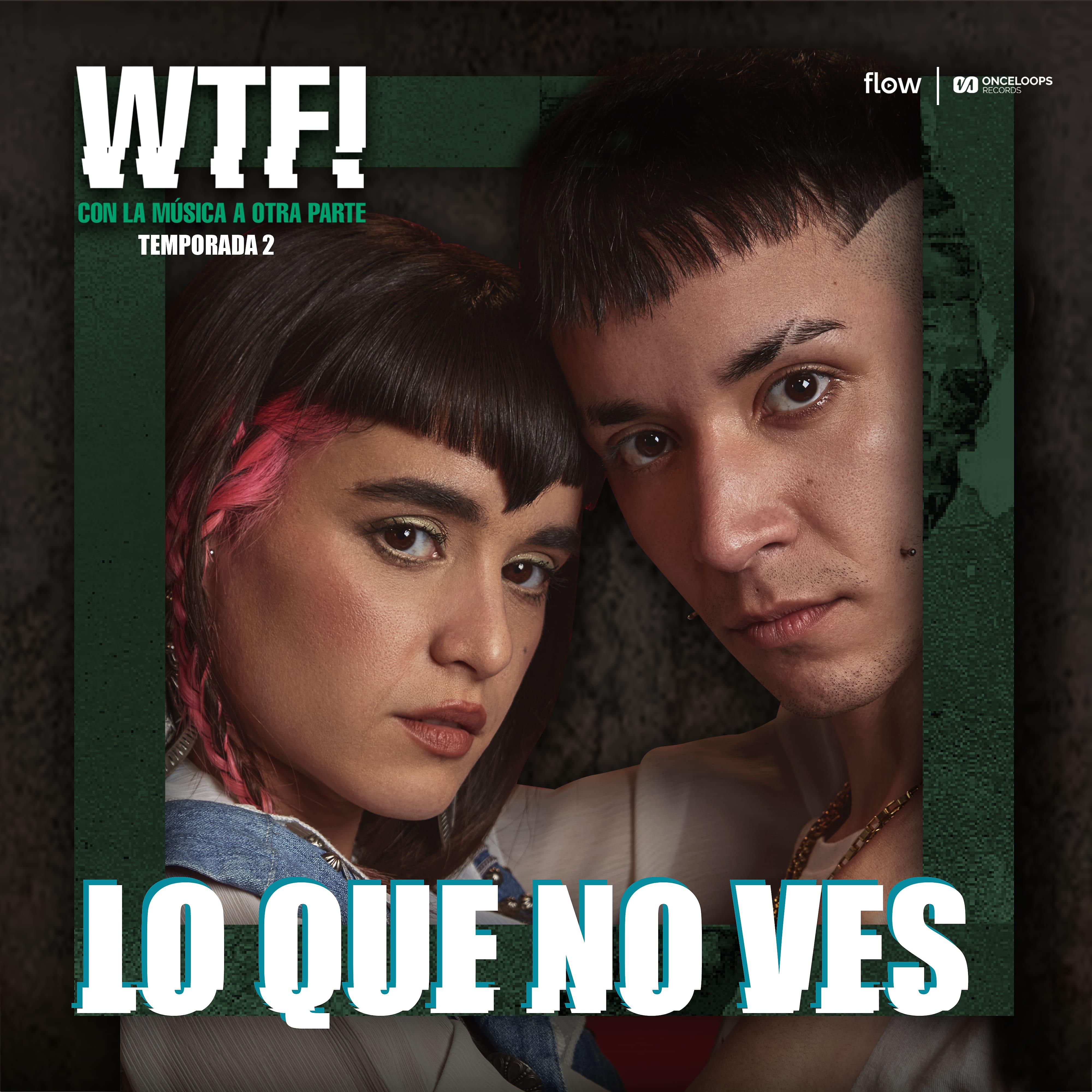 Постер альбома Lo Que No Ves
