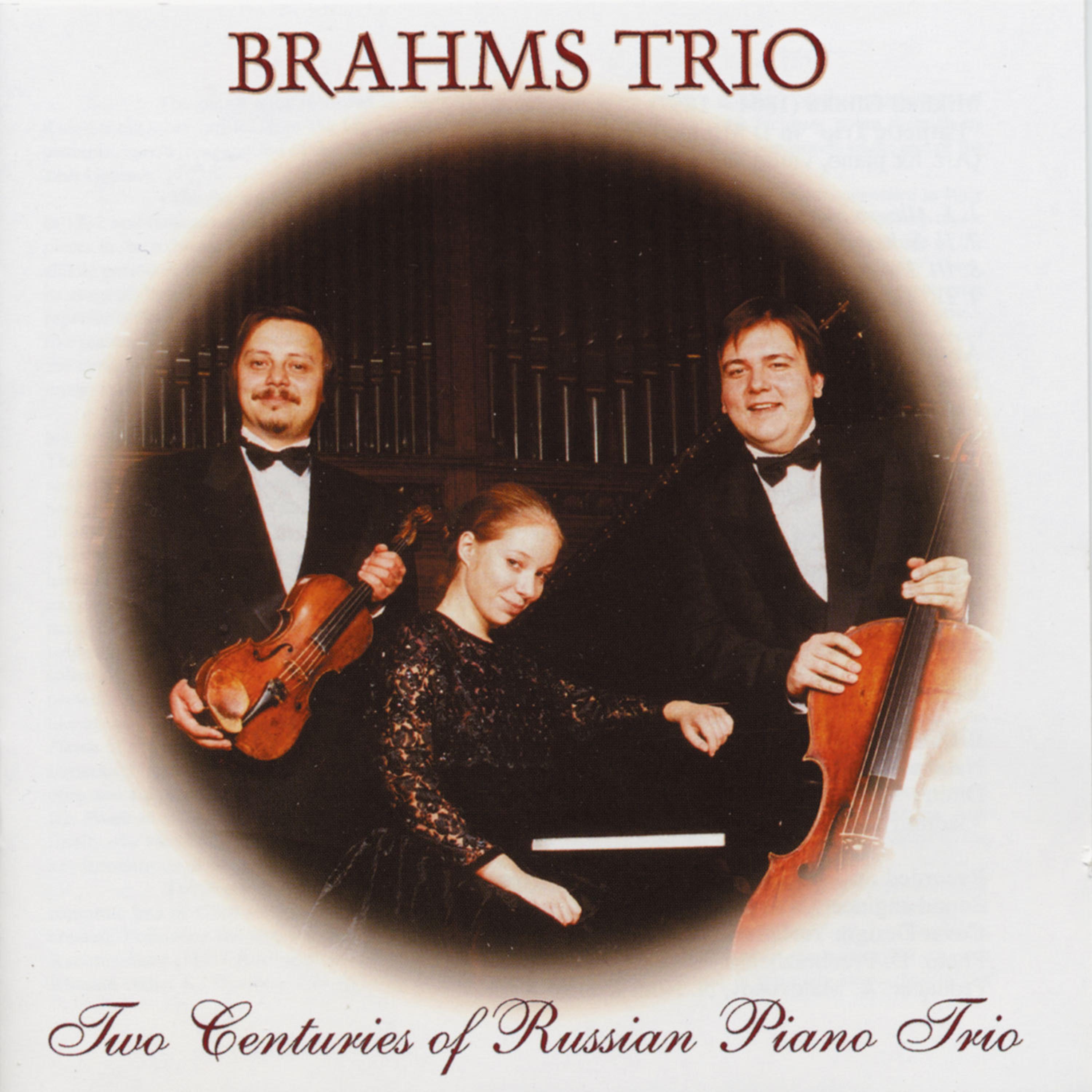 Постер альбома Brahms Trio: Glinka, Arensky & Shnitke