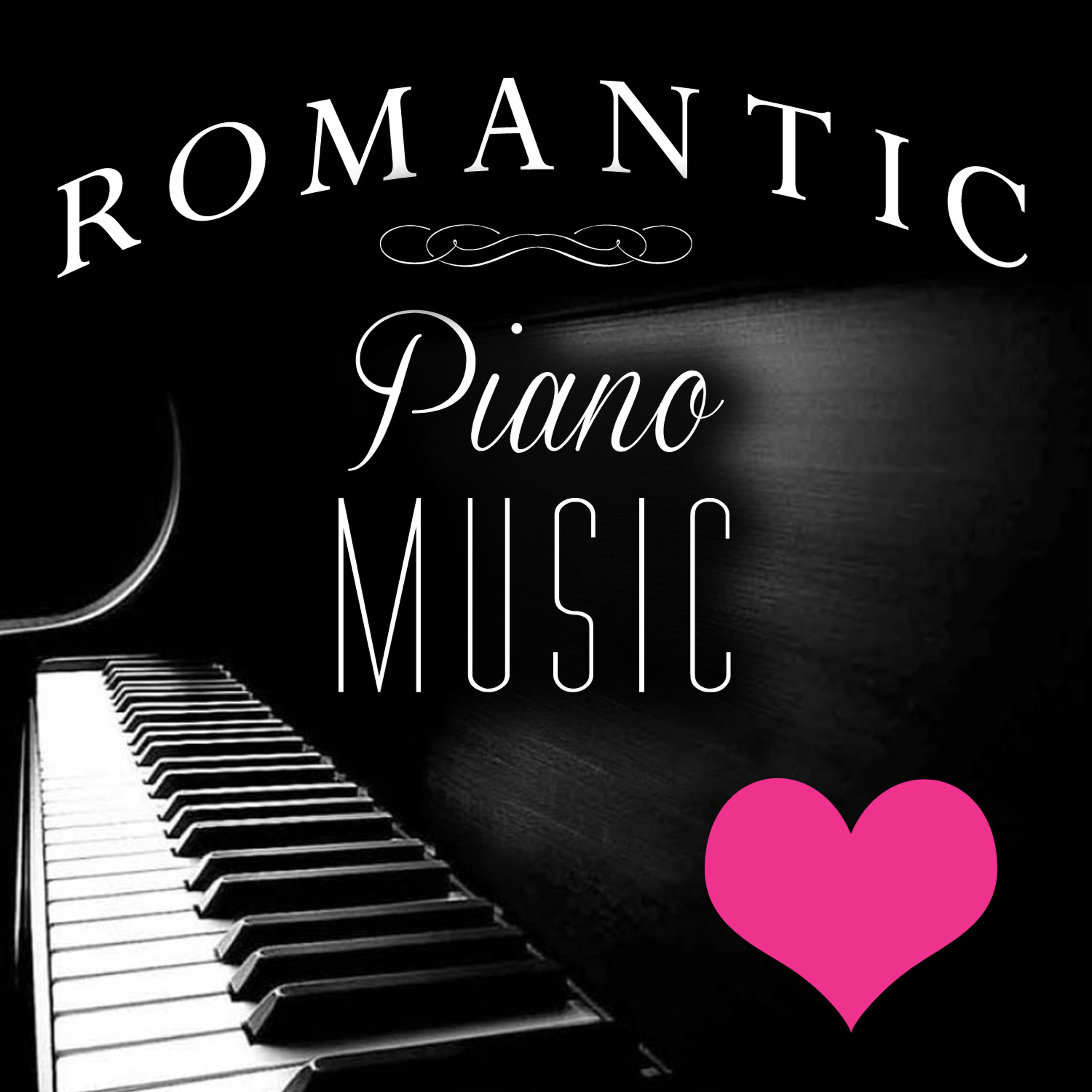 Постер альбома Romantic Piano Music