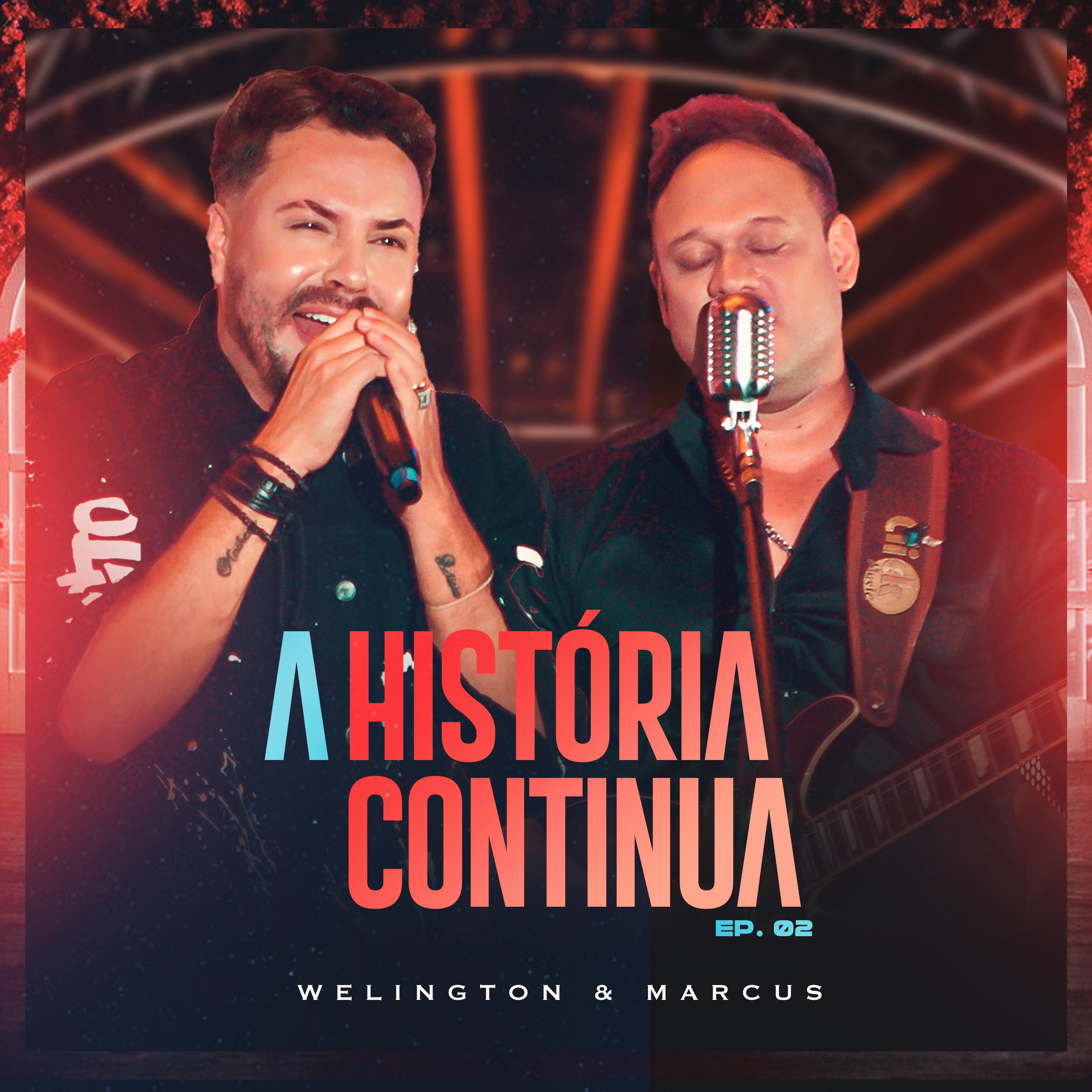 Постер альбома A História Continua, Ep. 02