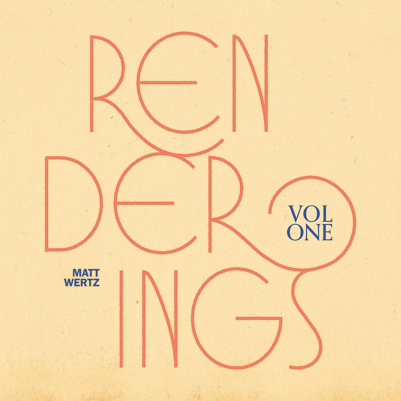 Постер альбома Renderings, Vol. 1