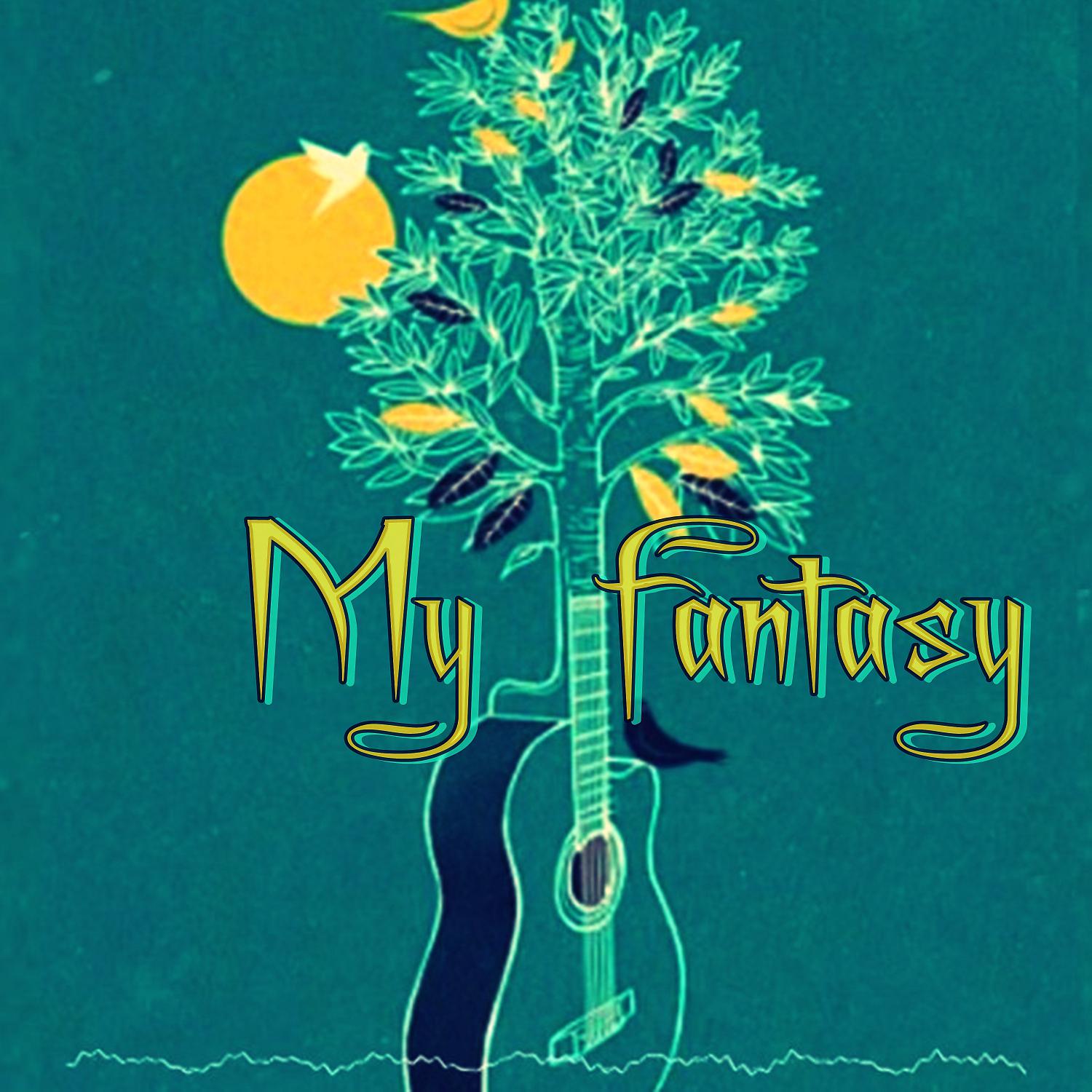 Постер альбома My fantasy